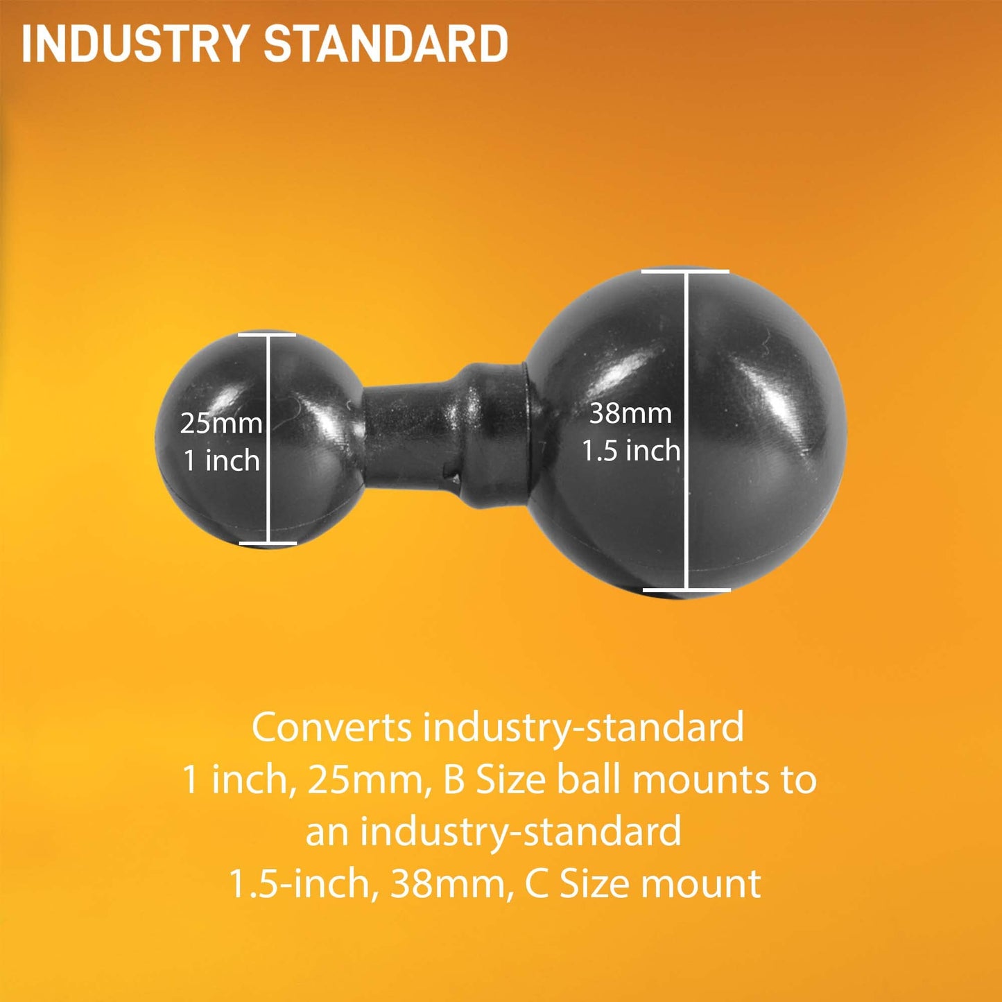 iBOLT 25mm / 1 inch/B Size to 38mm / 1.5 inch/C Size Composite Extension Ball Adapter for Industry Standard Dual Ball Socket mounting arms