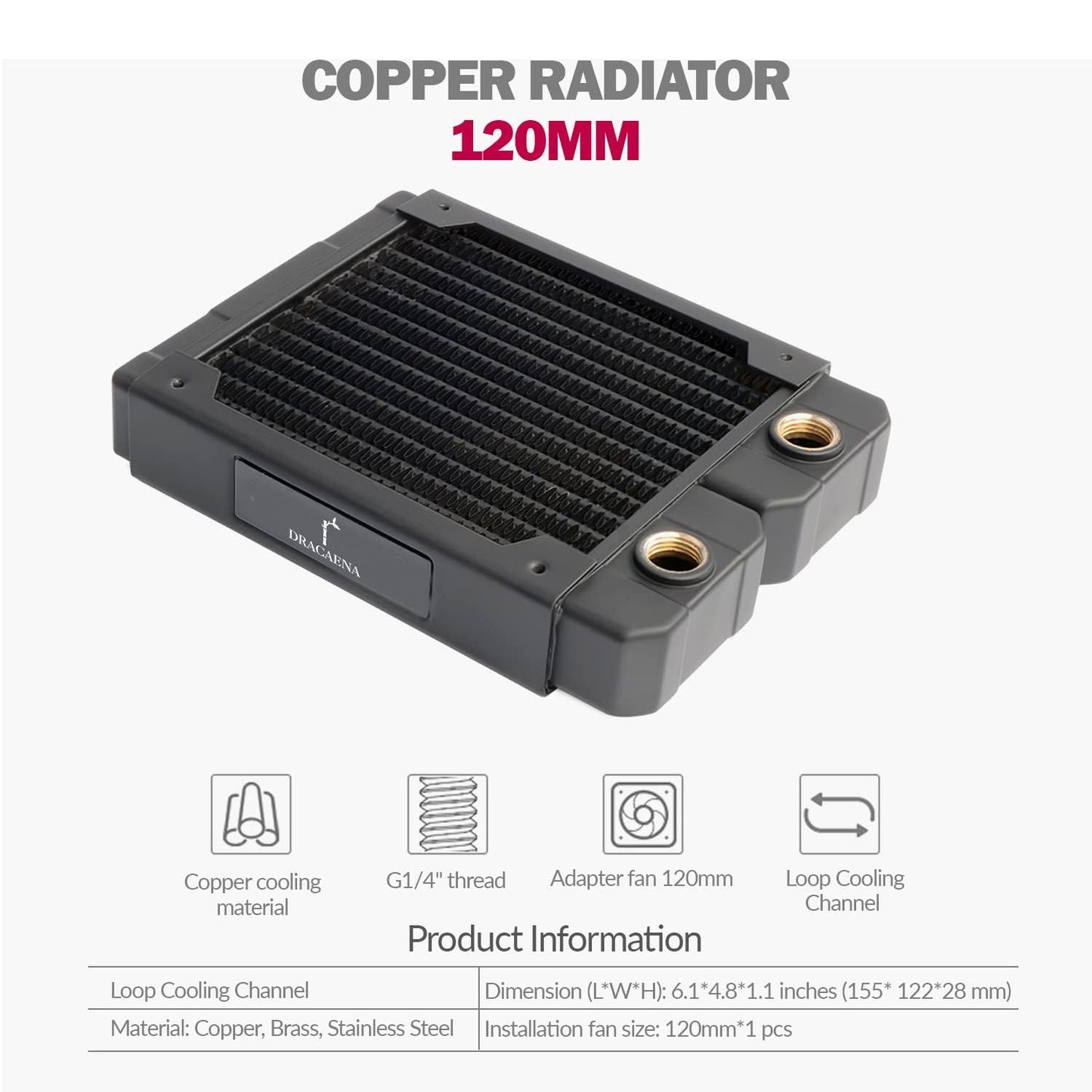 Dracaena.io 120mm Copper PC Radiator for Custom Water Cooling Loop, 28mm Thick, 1x120mm Fan Mount, Dual G1/4 Thread Ports, Liquid Cooling Radiator