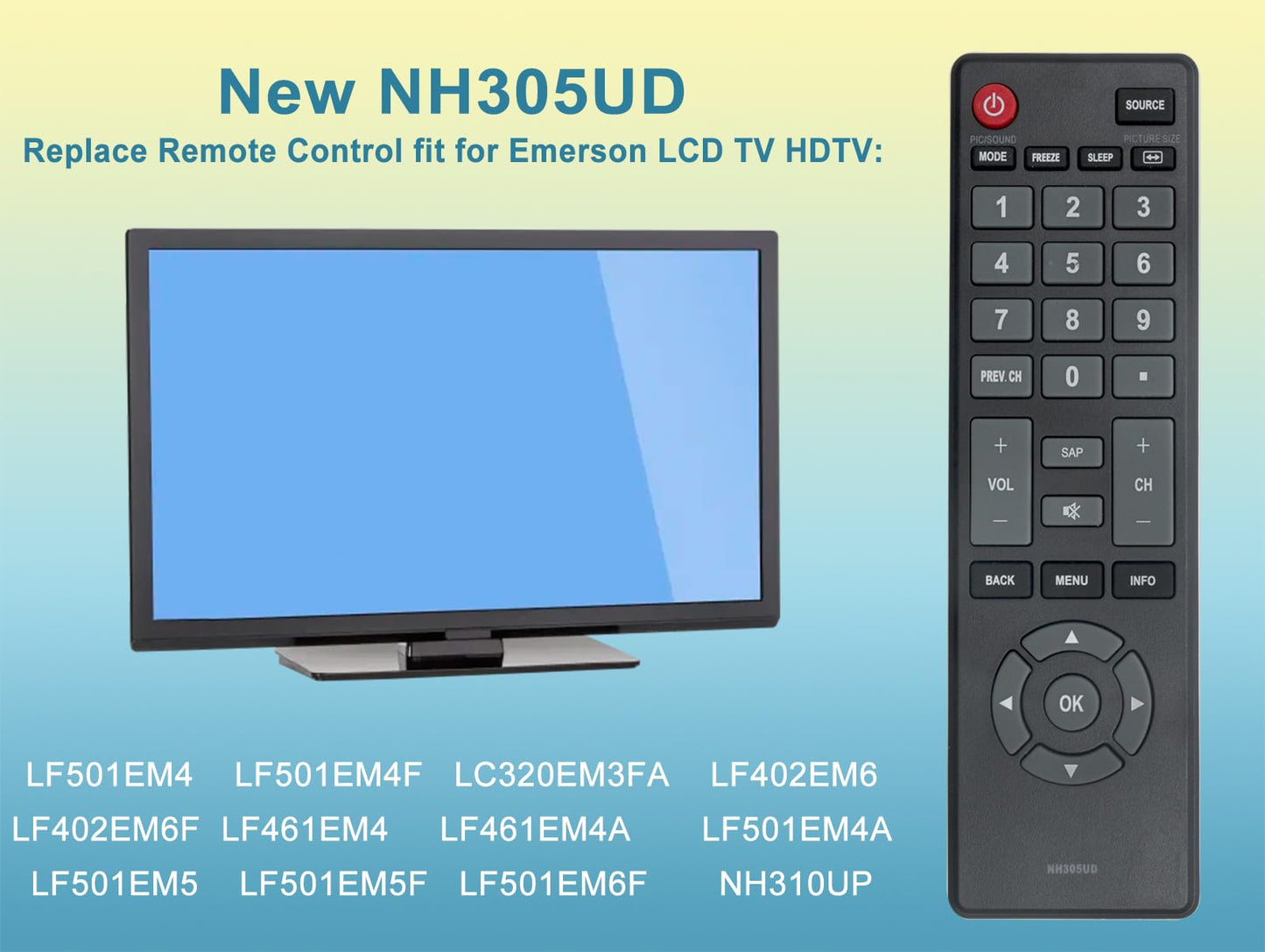 NH305UD Replace Remote Control fit for Emerson TV LF501EM4 LF501EM4F LC320EM3FA LF402EM6 LF402EM6F LF461EM4 LF461EM4A LF501EM4A LF501EM5 LF501EM5F