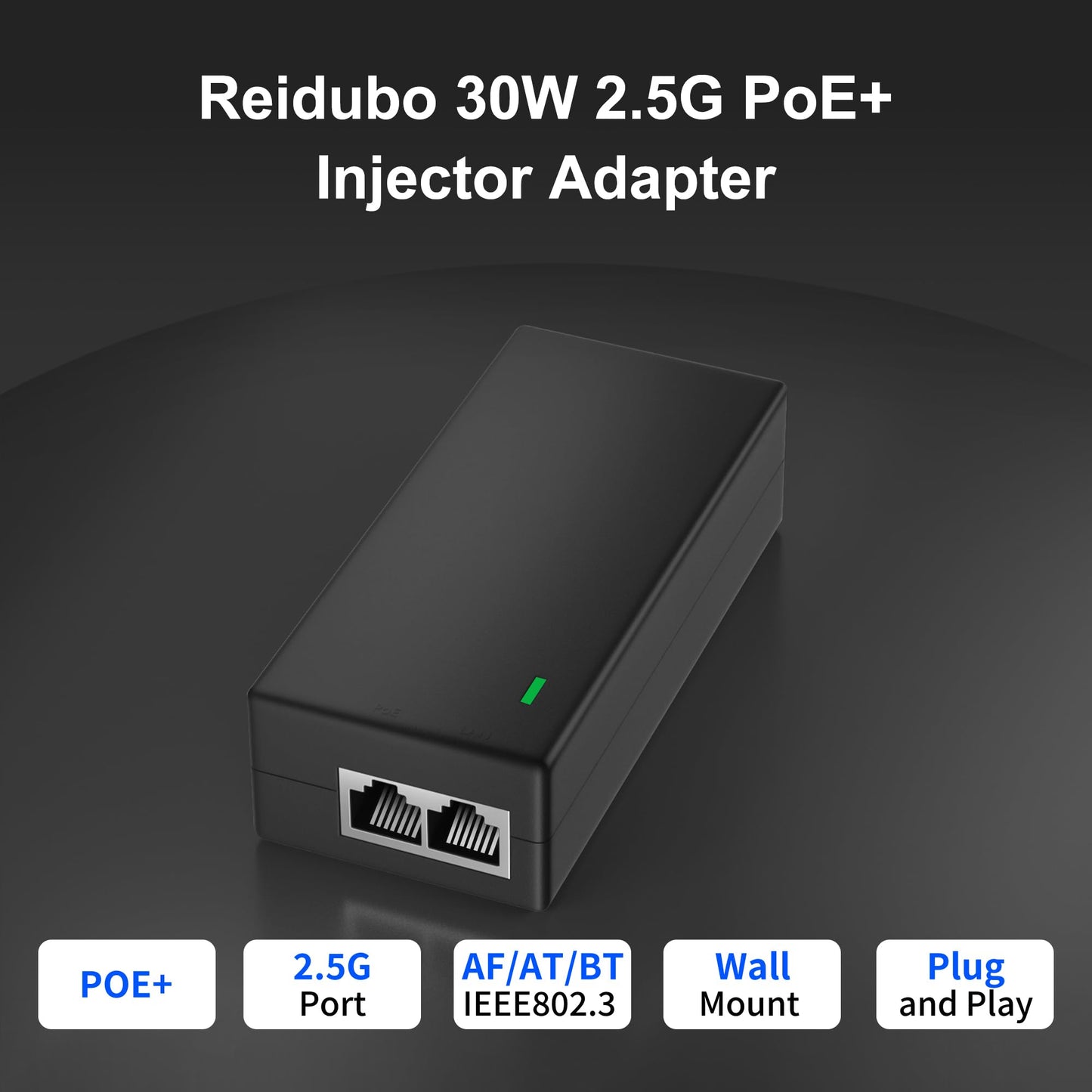 2.5Gb PoE+ Injector Adapter 30W 48~55V, IEEE 802.3at/af Compliant, Converts Non-PoE to PoE Network, 100/1000/2500Mbps RJ45, Up to 328 ft, Plug & Play