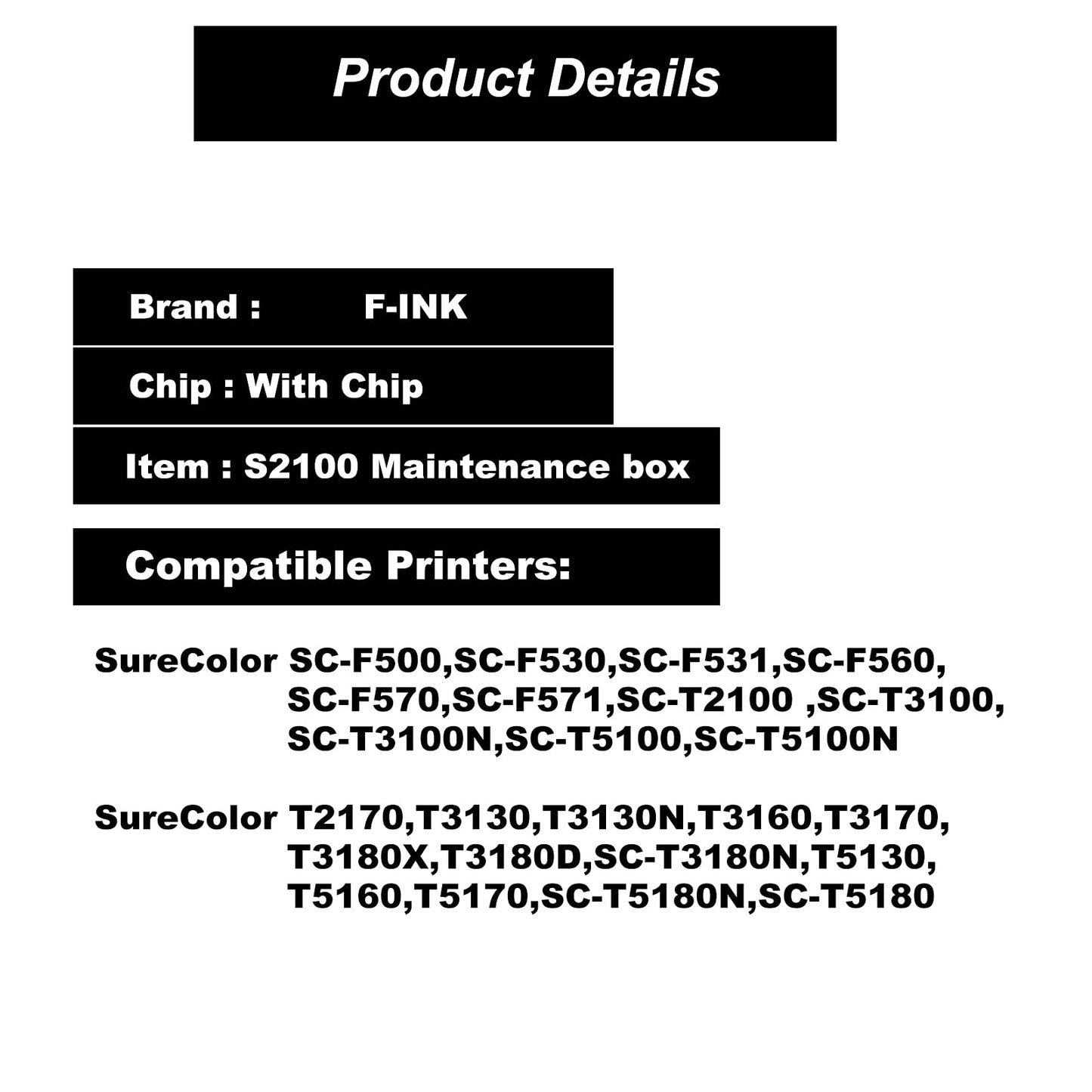 Fink Maintenance Box Replacement for S2100 or C13S210057 Ink Maintenance Box,Works with SureColor SC-F570 SC-F571 T2170 T3170 T5170 Printer
