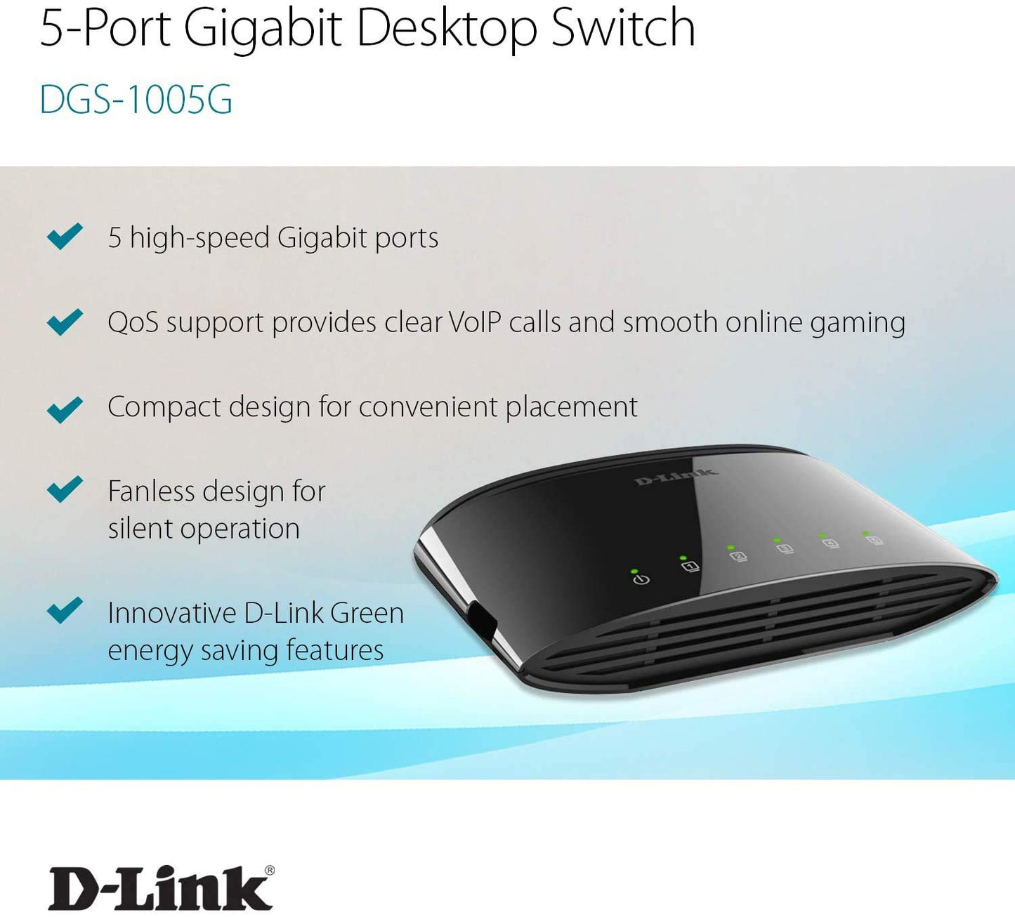 D-Link Ethernet Switch, 5-Port Gigabit Plug n Play Compact Design Fanless Desktop Switch (DGS-1005G),Black
