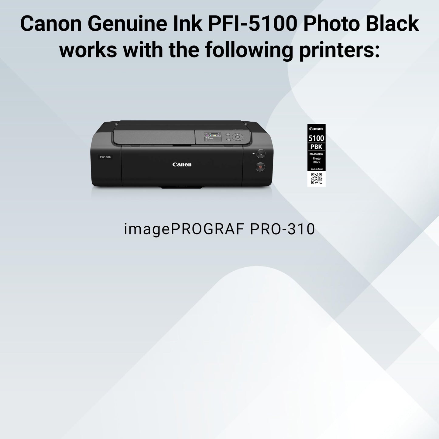 Canon PFI-5100 Genuine Photo Black Ink Tank, Compatible with ImagePROGRAF PRO-310 Printers