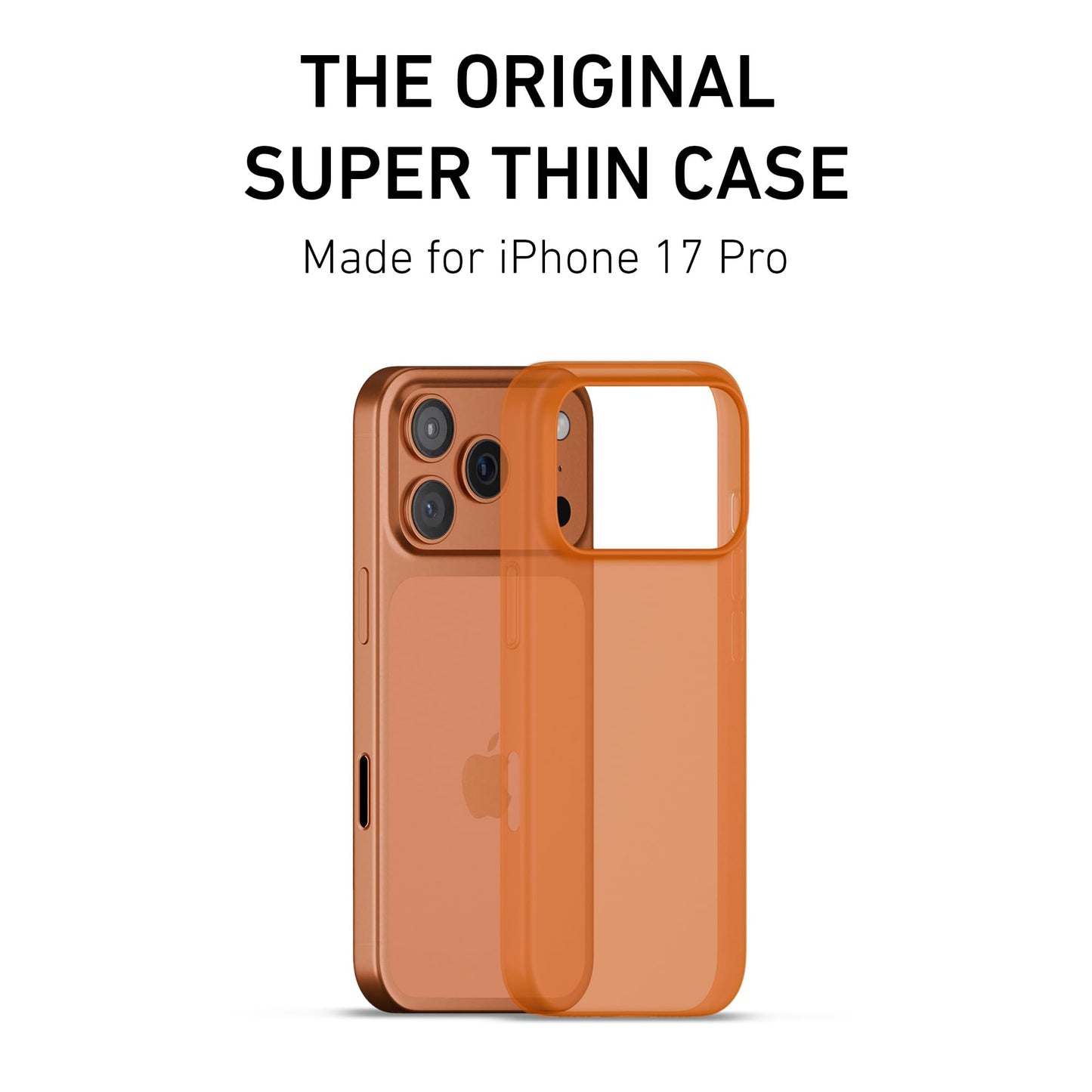 PEEL Super Thin Case for iPhone 17 Pro (Cosmic Orange) - Sleek Minimalist Design, Branding-Free, Ultra Slim - Protects & Showcases Your Device