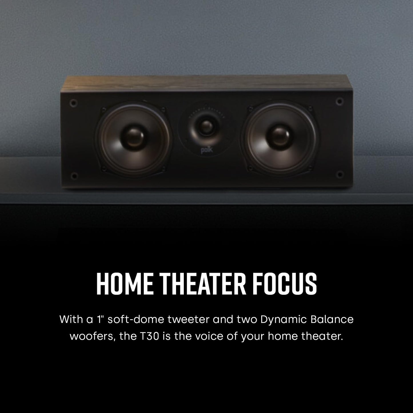 Polk Audio T30 Home Theater Center Channel Speaker - Vocal Clarity, Deep Bass Response, Dolby and DTS, Home Speaker, Single, Black