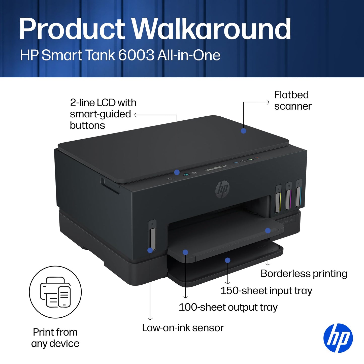 HP Smart Tank 6003 Wireless All-in-One Ink Tank Printer, Scanner, Copier with up to 3 Years of Ink Included, Best-for-Home, Cartridge-Free Refillable