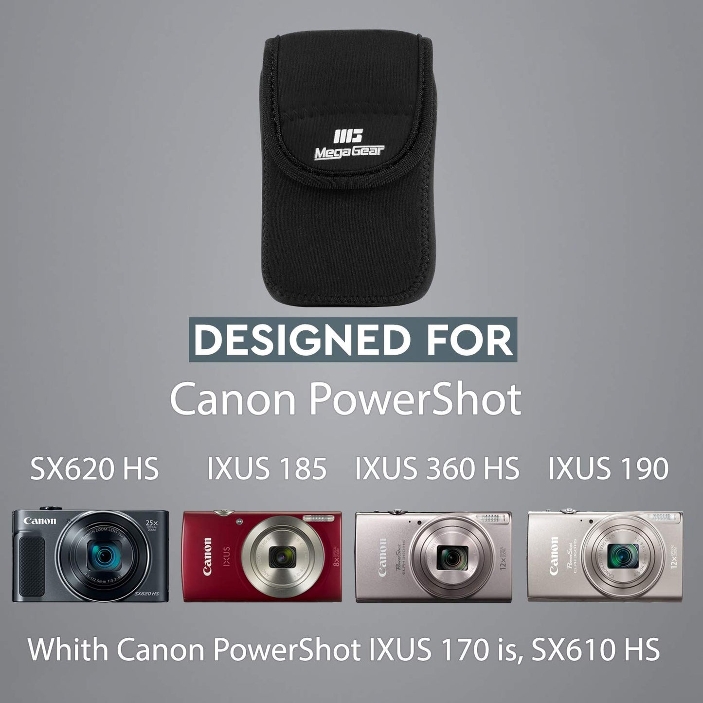 MegaGear MG750 Canon PowerShot SX620 HS, IXUS 180, IXUS 185, IXUS 360 HS, IXUS 190 is, IXUS 170 is, SX610 HS Ultra Light Neoprene Camera Case - Black