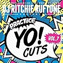 12 INCH PRACTICE YO! CUTS VOL 7 Scratch Record