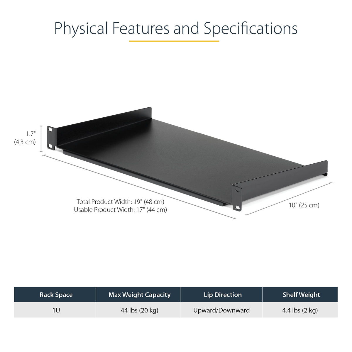 StarTech 1U Fixed Cantilever Rack Shelf, 10in, 44lb, Black (CABSHELF1U10)