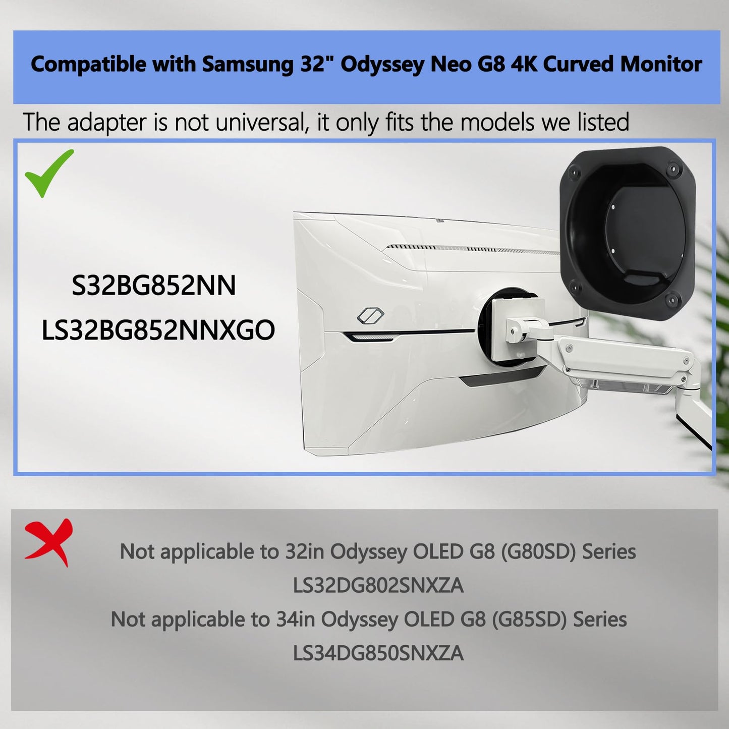 Odyssey NEO G8 32 VESA Adapter Compatible with Samsung 32" Odyssey Neo G8 (G85NB) Curved Monitor (Fits 2022 S32BG852NN LS32BG852NNXGO Monitor)