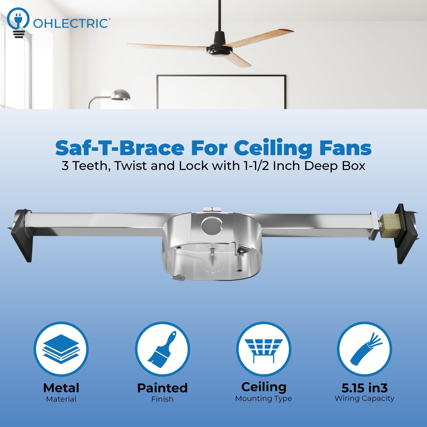OHLECTRIC Saf-T-Brace For Ceiling Fans - Features 3 Teeth, Twist and Lock Design, 1.5" Heavy Duty Metal Electrical Box - Secure Installation For New