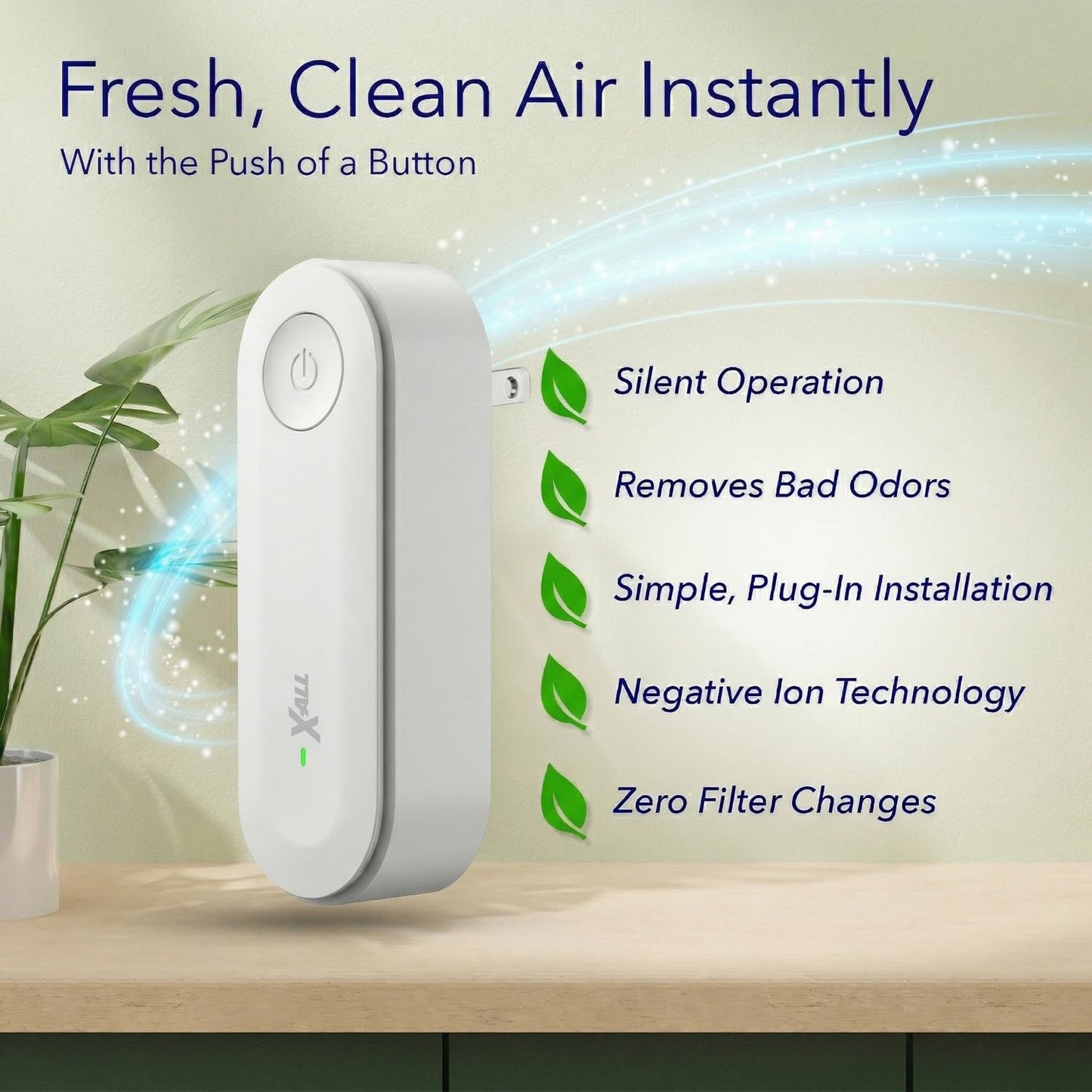 X-All Air Ionizer - Plug-In Ionizer for Bedroom, Home, Office - Freshens Air from Pets, Cooking, Trash, and Smoke