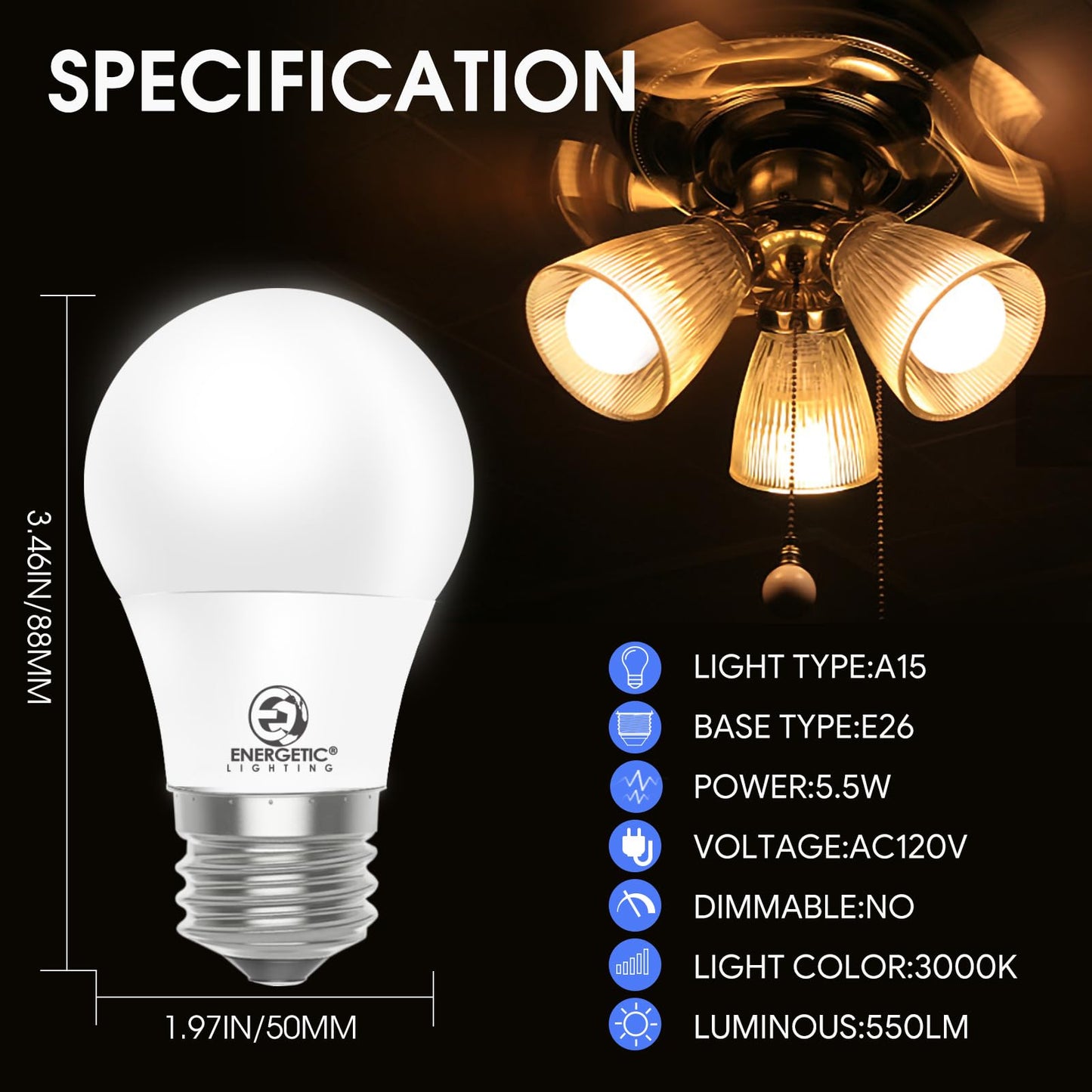 Energetic 5.5W A15 LED Bulb, 40 Watt Equivalent, Refrigerator Bulb, 3000K Warm White, A15 Ceiling Fan Light Bulbs, Appliance Bulb, E26 Base, 550 LM