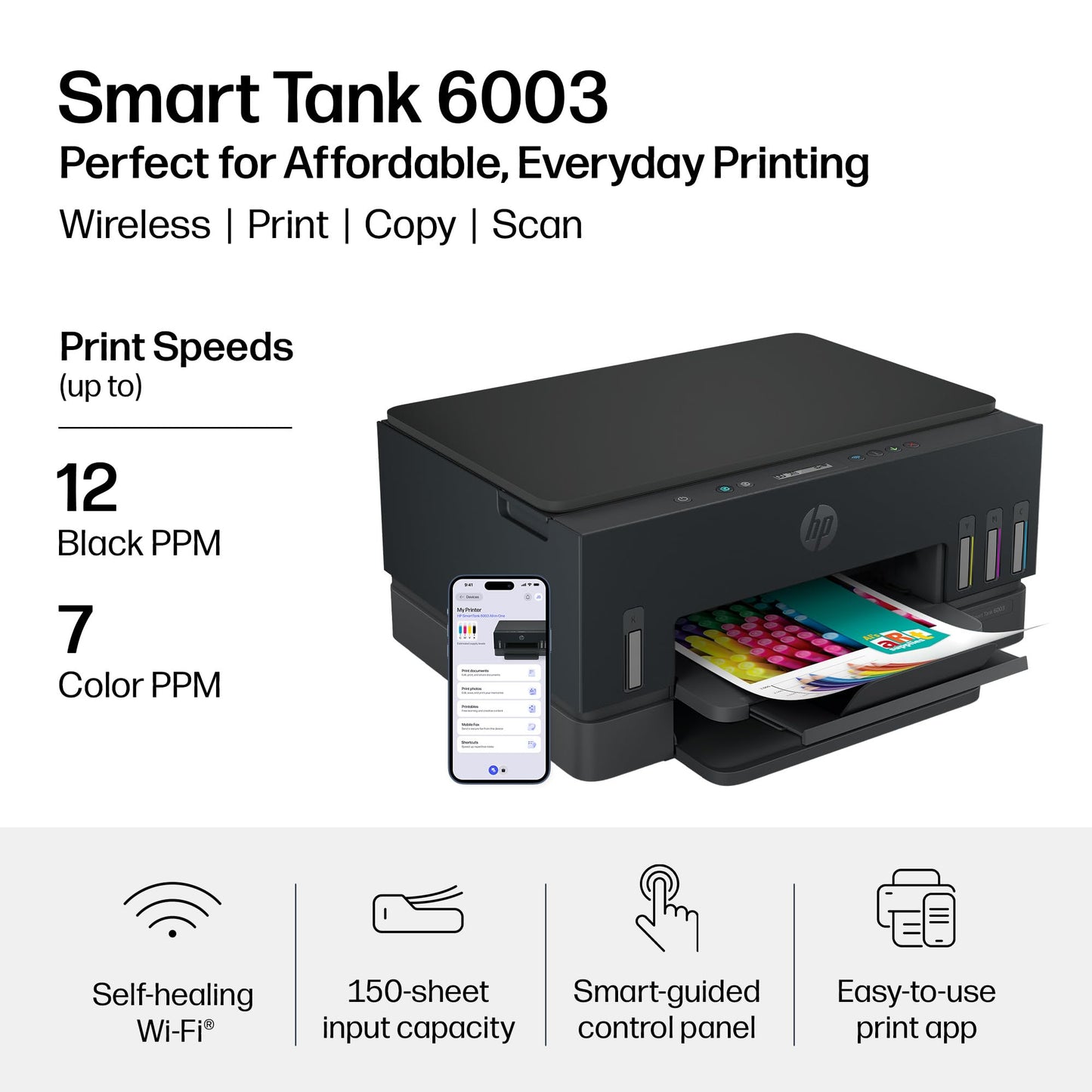 HP Smart Tank 6003 Wireless All-in-One Ink Tank Printer, Scanner, Copier with up to 3 Years of Ink Included, Best-for-Home, Cartridge-Free Refillable