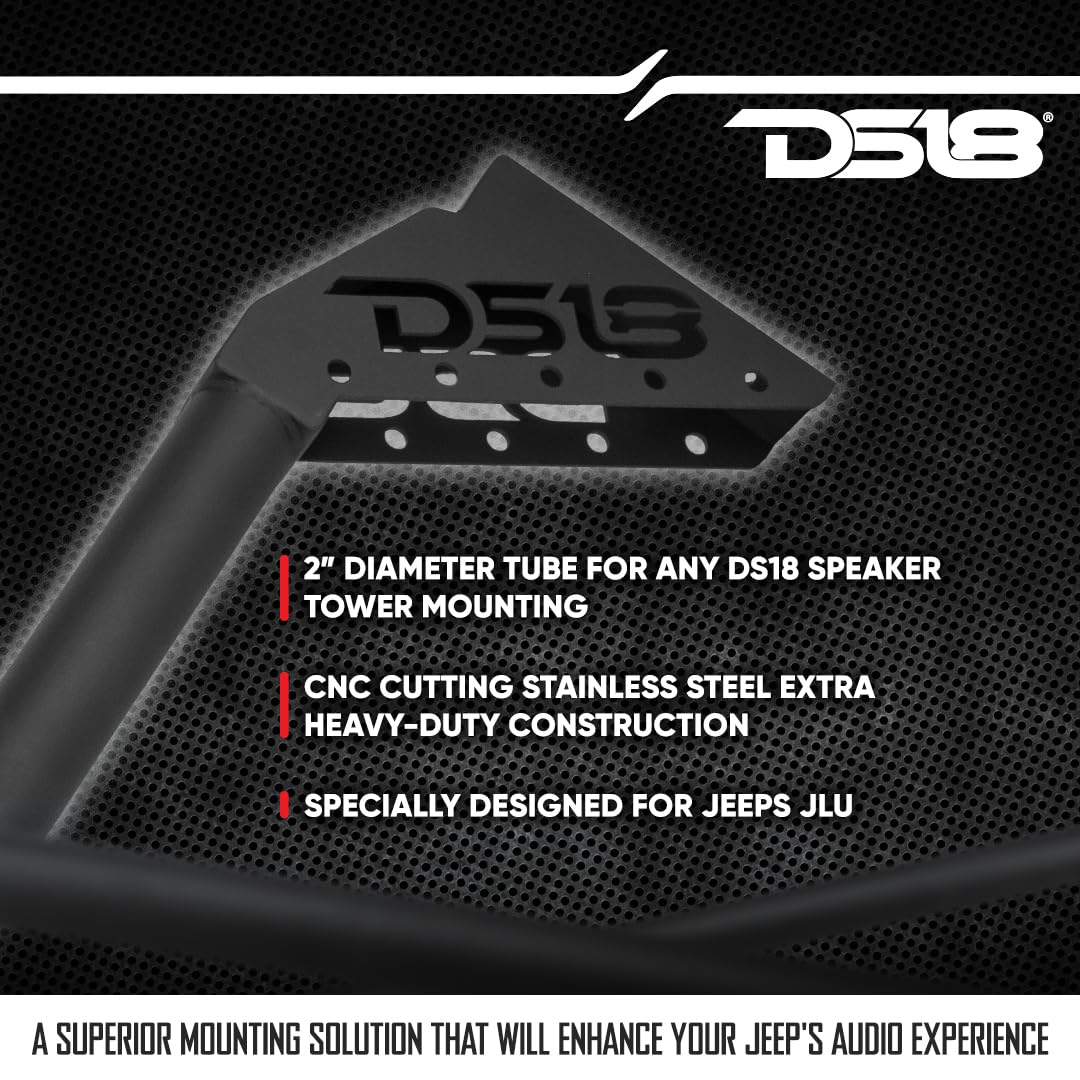 DS18 JL-TUBEUP Mounting Tube for Wakeboard Tower Speakers Compatible with Jeep Wrangler JLU (2018-2023) - Off Road Rear Speakers Bar Mount - Fits