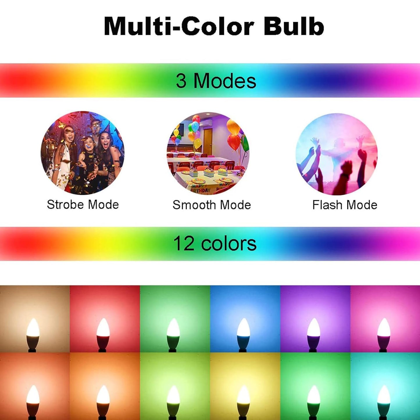 E12 LED Candelabra Light Bulbs 5W, Set of 6 Color Changing Candle Bulbs,Small Base B11 40W Incandescent Equivalent, 560 Lumen, AC120V,RGB + 2700K Warm