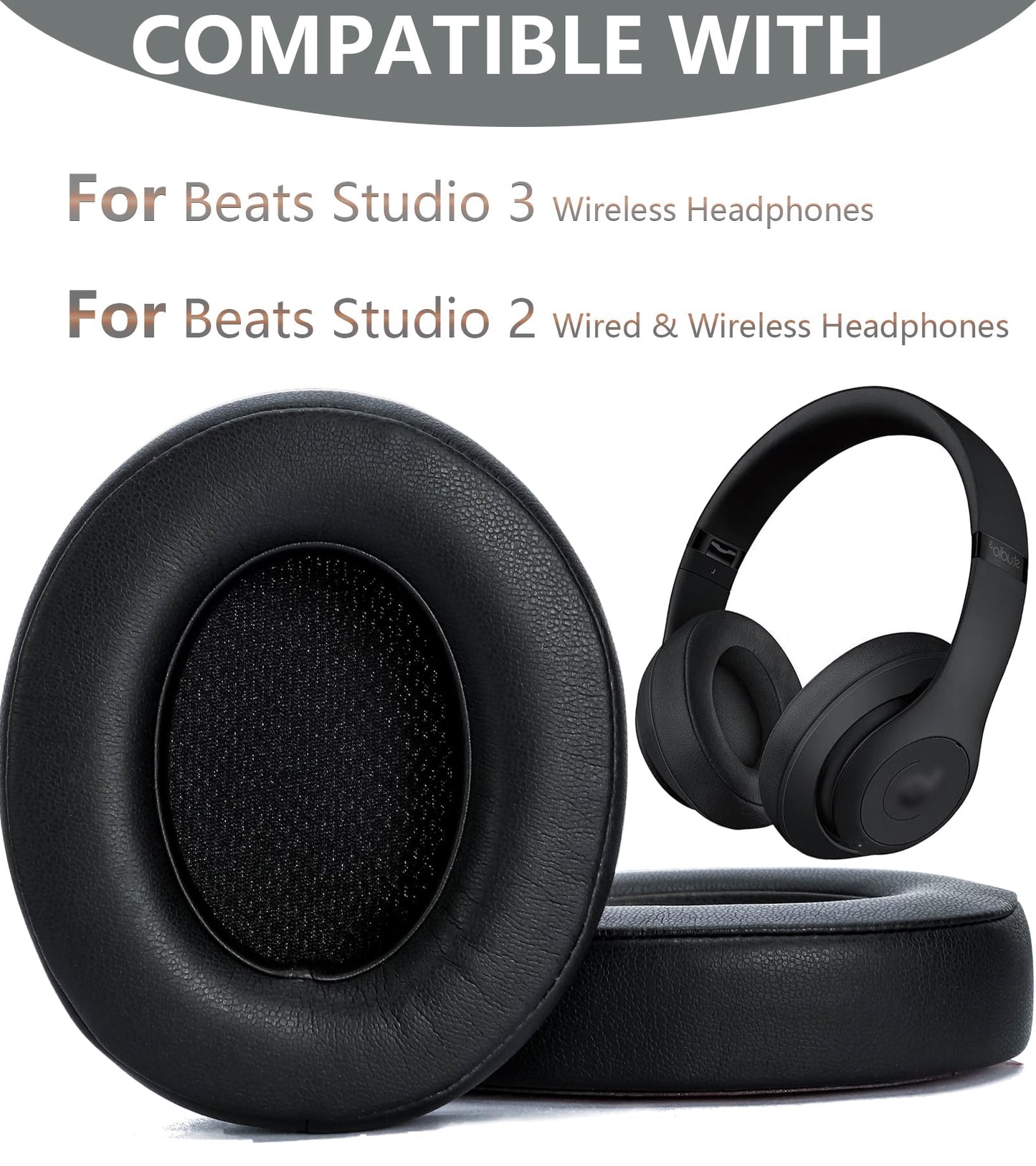 Replacement Ear Pads are Compatible with Beats Studio 2 / Studio 3 Wired/Wireless (Model B0500, Model B0501 and Model A1914) Headphones. Made