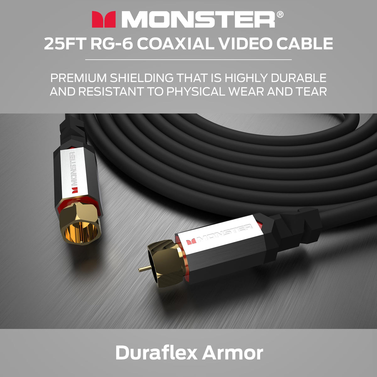 Monster Essentials RG-6 Coaxial Cable, 25ft, Gold-Plated F-Pin Connector, Duraflex Jacket, Shielded Cable for TV, Satellite, and Internet Modem Connections
