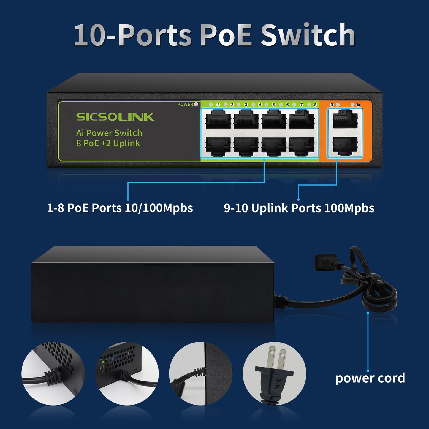 SICSOLINK 8 Ports PoE+ Ethernet Switch 2 Uplink 802.3af/at 120W Total Power 100Mbps Network Hub 20 Gbps Switch Capacity Unmanaged PoE Switch Suitable