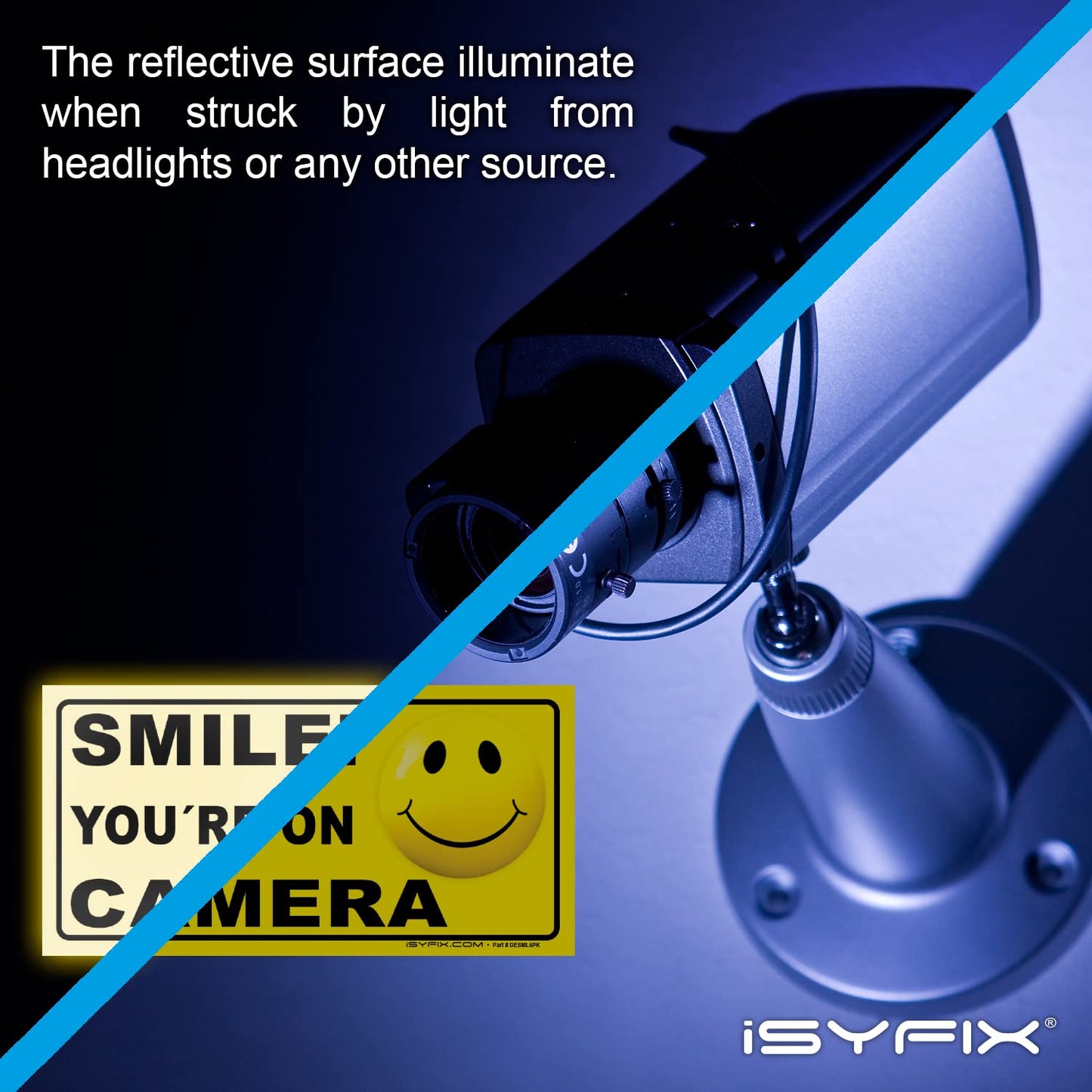 iSYFIX Smile You're On Camera Reflective Stickers for Home - 6 Pack 4x2 Inch - UV, Weather, Scratch, Fade Resistance, Security Camera Sign for Home