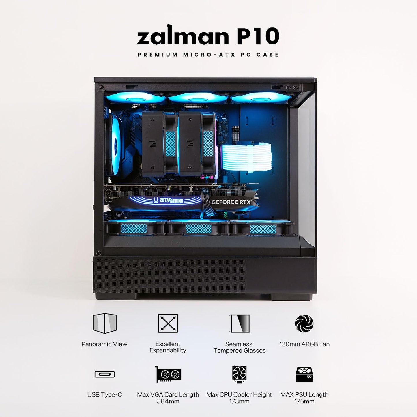 Zalman P10 Micro ATX Case, MATX PC Case with 120mm ARGB Fan Pre-Installed, Panoramic View Tempered Glass Front & Side Panel, USB Type-C and USB 3.0