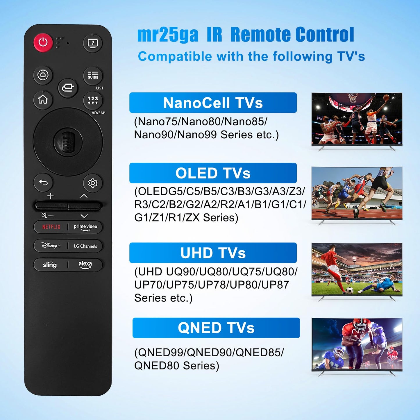 MR25GA for LG smart TV Remote Controls and Will Replace for LG TV Remote Controls from 2019 to 2025. Compatible with the AN-MR25GA/24GA/23GA/22GA