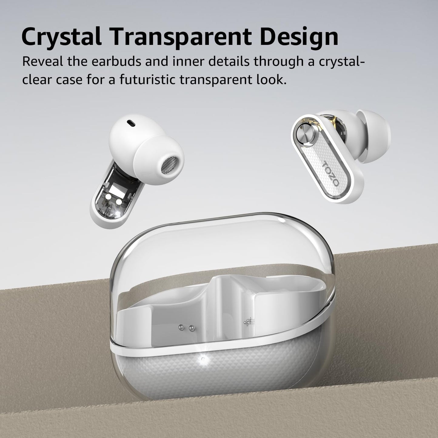 TOZO Crystal Pods Hybrid Active Noise Cancelling Wireless Earbuds