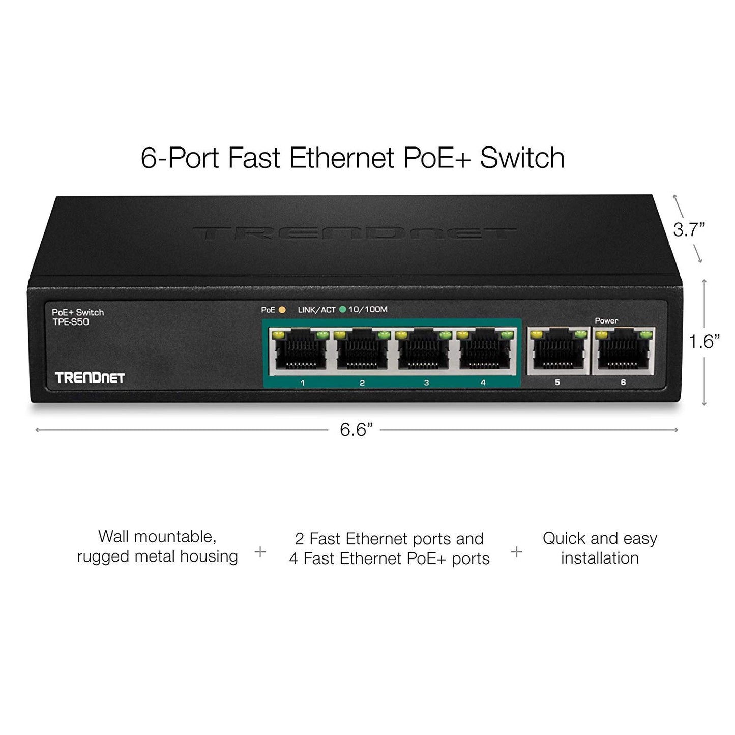TRENDnet 6-Port Fast Ethernet PoE+ Switch, TPE-S50, NDAA Compliant, 60W PoE Budget, 1.2 Gbps Switch Capacity, Metal, Black, Lifetime Protection
