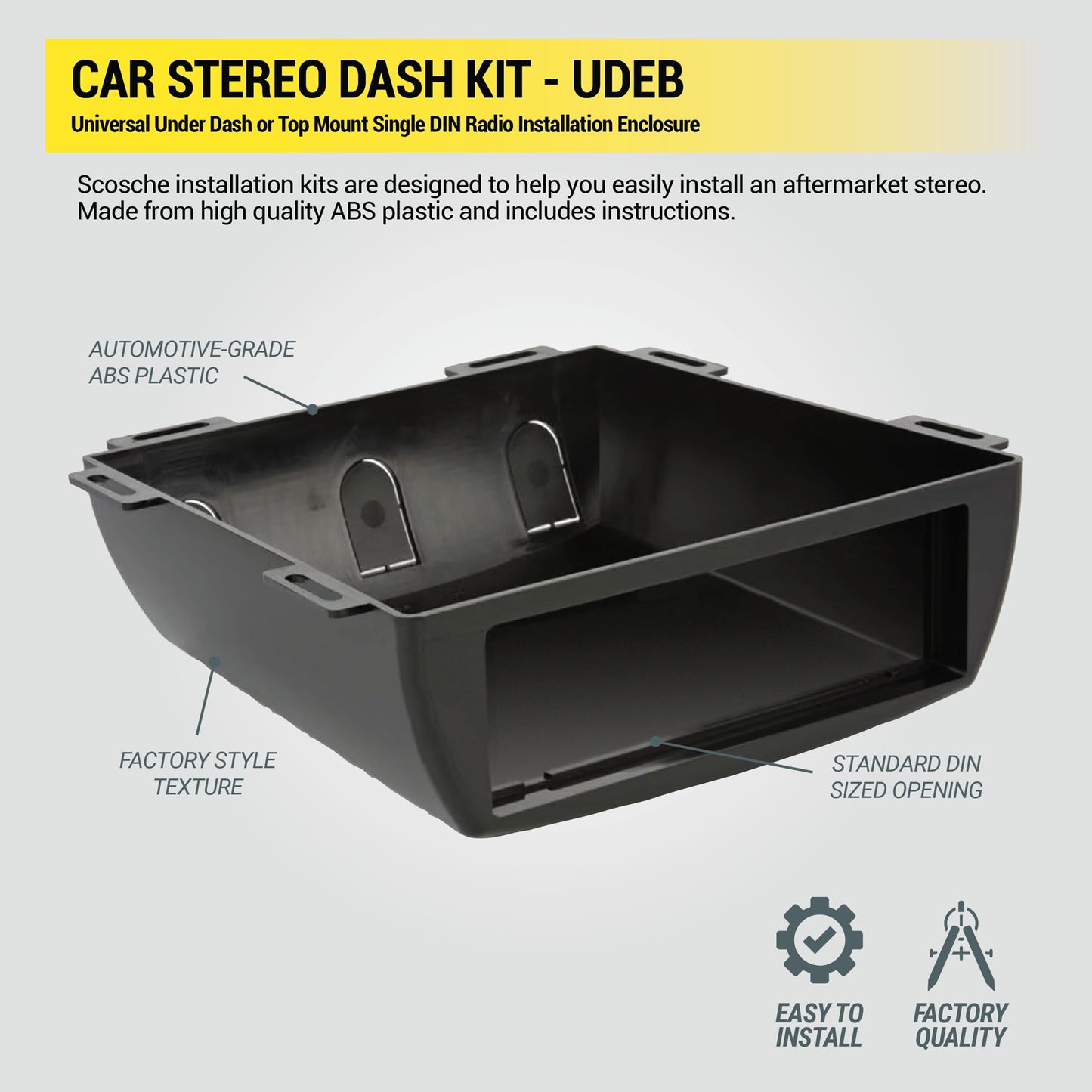 Scosche UDEB Universal Under Dash or Top Mount Single DIN Radio Installation Enclosure - Aftermarket Car Stereo Install Kit - Does Not Fit Double DIN