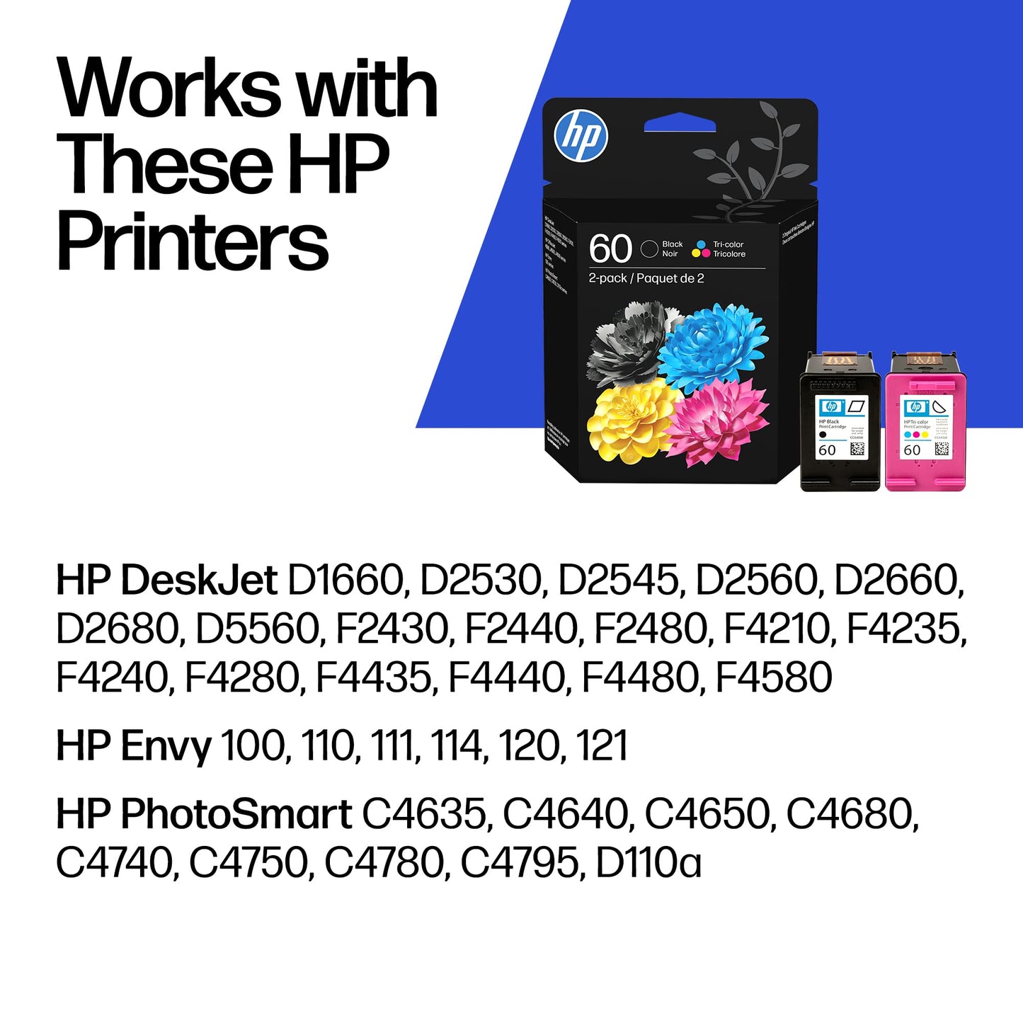 HP 60 Black/Tri-Color Ink Cartridges (2-pk) | DeskJet D1660, D2500, D2600, D5560, F2400, F4200, F4400, F4580, Envy 100, OfficeJet J4500, J4680, 4500