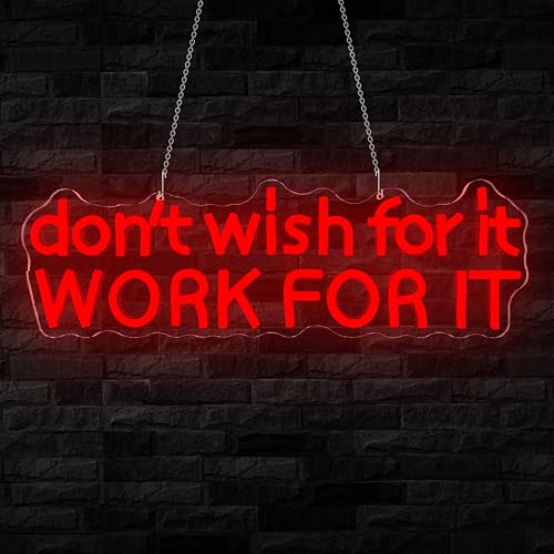 Dont Wish for It Work for It Neon Sign Gym LED Sign for Bedroom Home Gym Adjustable Motivational Neon Light for Wall Art Decor in Bar Gym Man Cave
