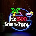 Its 5 00 O'clock Some Where Neon Sign Night light for Bar Club Bedroom Hotel Pub Cafe Wedding Birthday Party Gifts