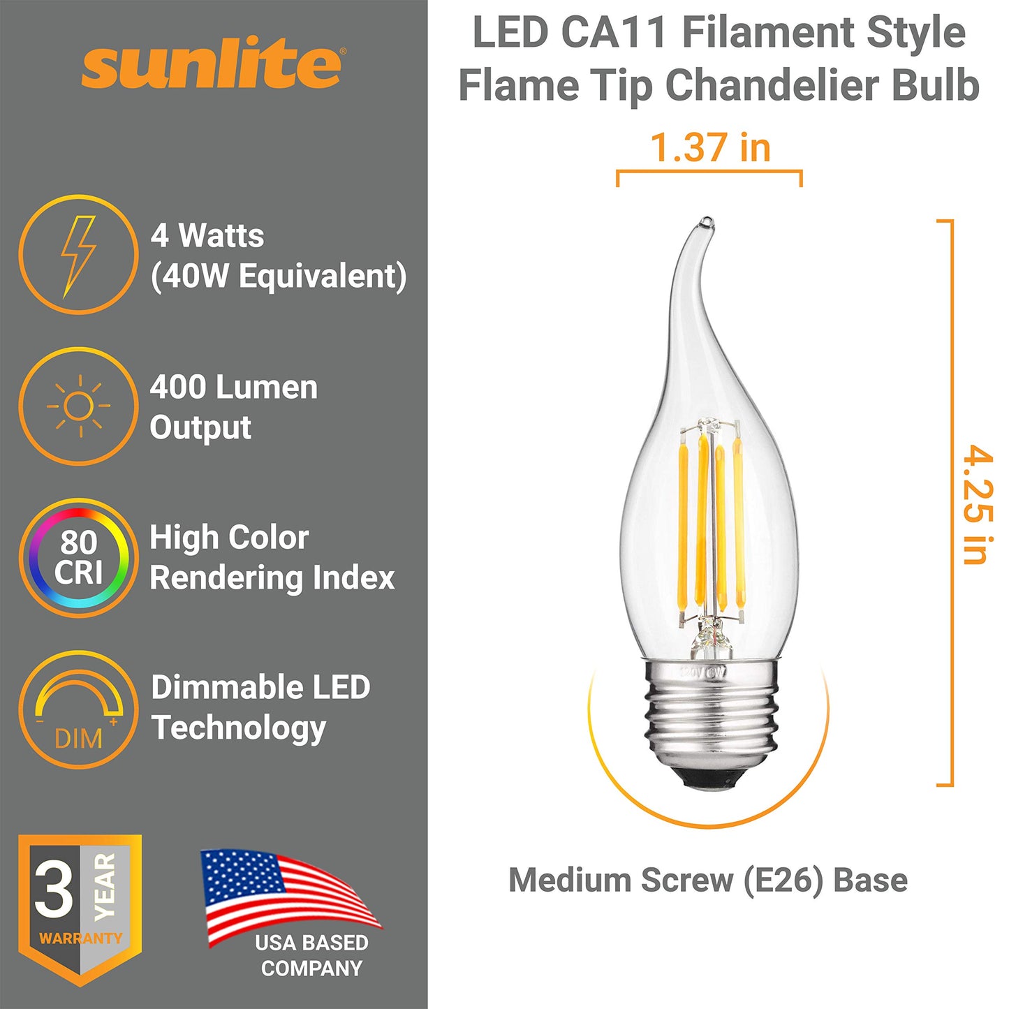 Sunlite LED Filament CA11 Flame Tip Chandelier Light Bulb, 4 Watts (40W Equivalent), Medium E26 Base, Clear Glass, Dimmable, 2700K Soft White, 6 Pack