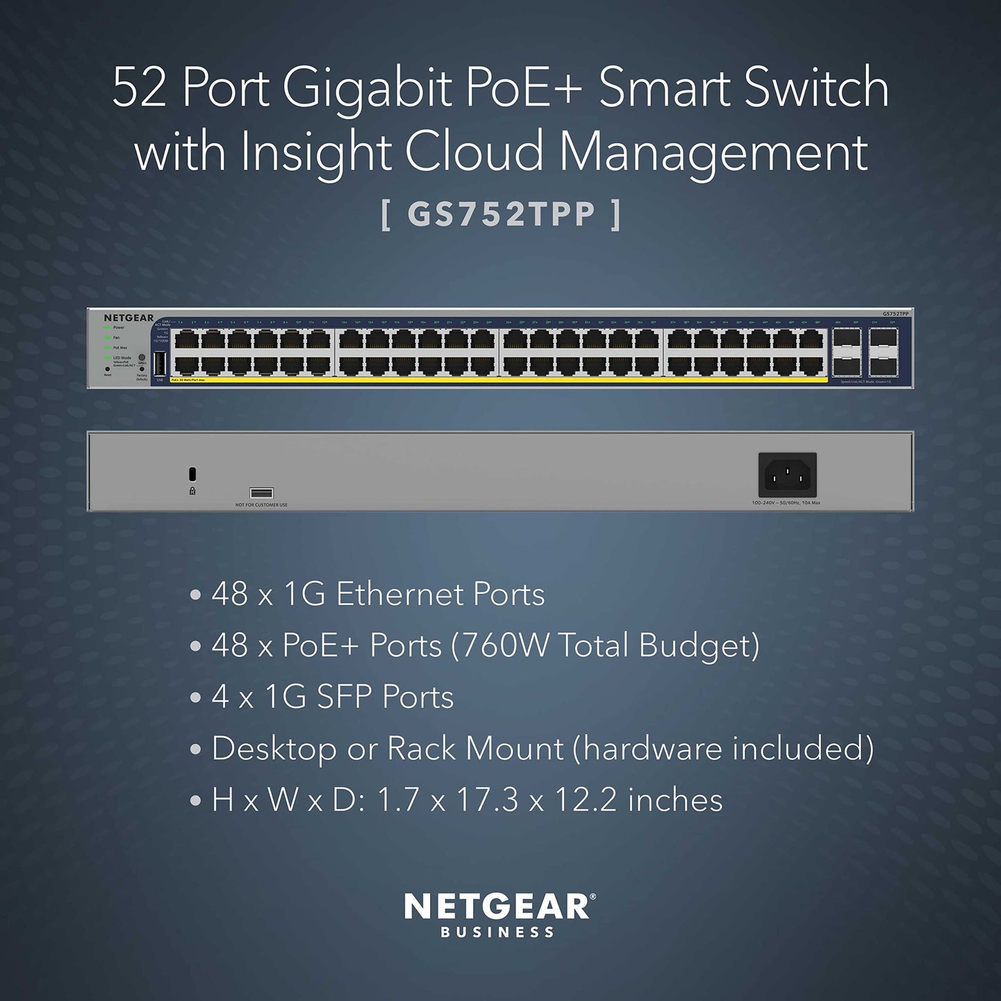 NETGEAR 52-Port PoE Gigabit Ethernet Smart Switch (GS752TPP) - Managed, Optional Insight Cloud Management, 48 x PoE+ @ 760W, 4 x 1G SFP, Desktop or