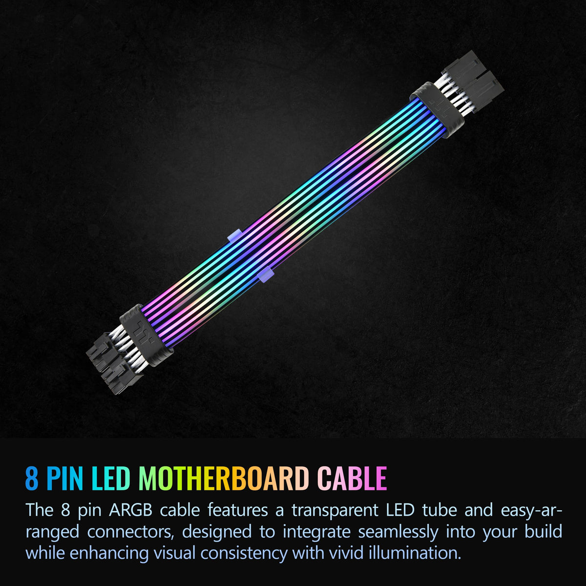 Thermaltake Tt Mod ARGB 8-Pin Cable; Illuminated Cable Extension; 345mm Length; 5V 3-Pin ARGB; 2x8-Pin Connectors; 16AWG; Black; AC-082-CN1NAN-A1