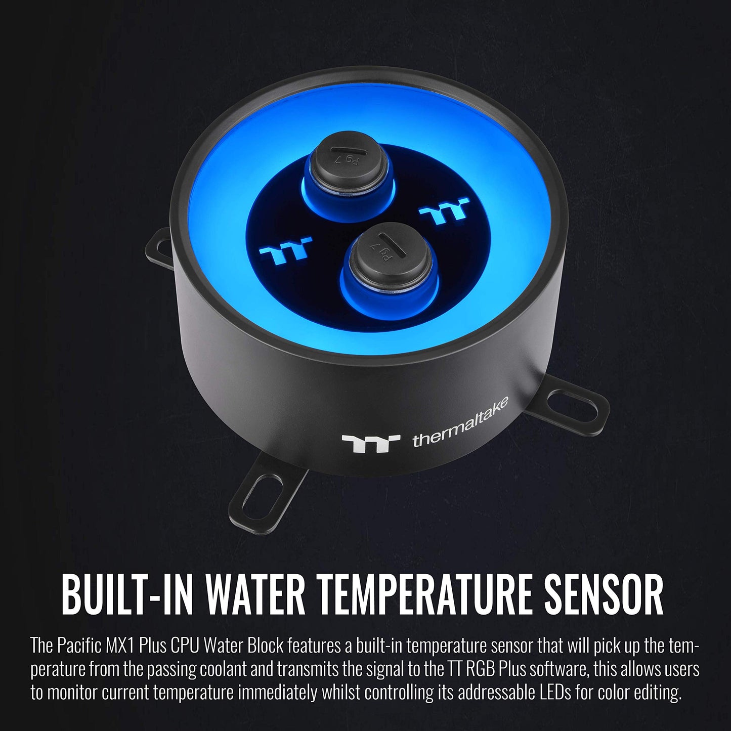 Thermaltake Pacific MX1 Plus 16.8 Million RBG Color Software Enabled (TT RGB Plus/Alexa/Razer Chroma) AMD/Intel (LGA 1200) Built-in Temp Sensor CPU