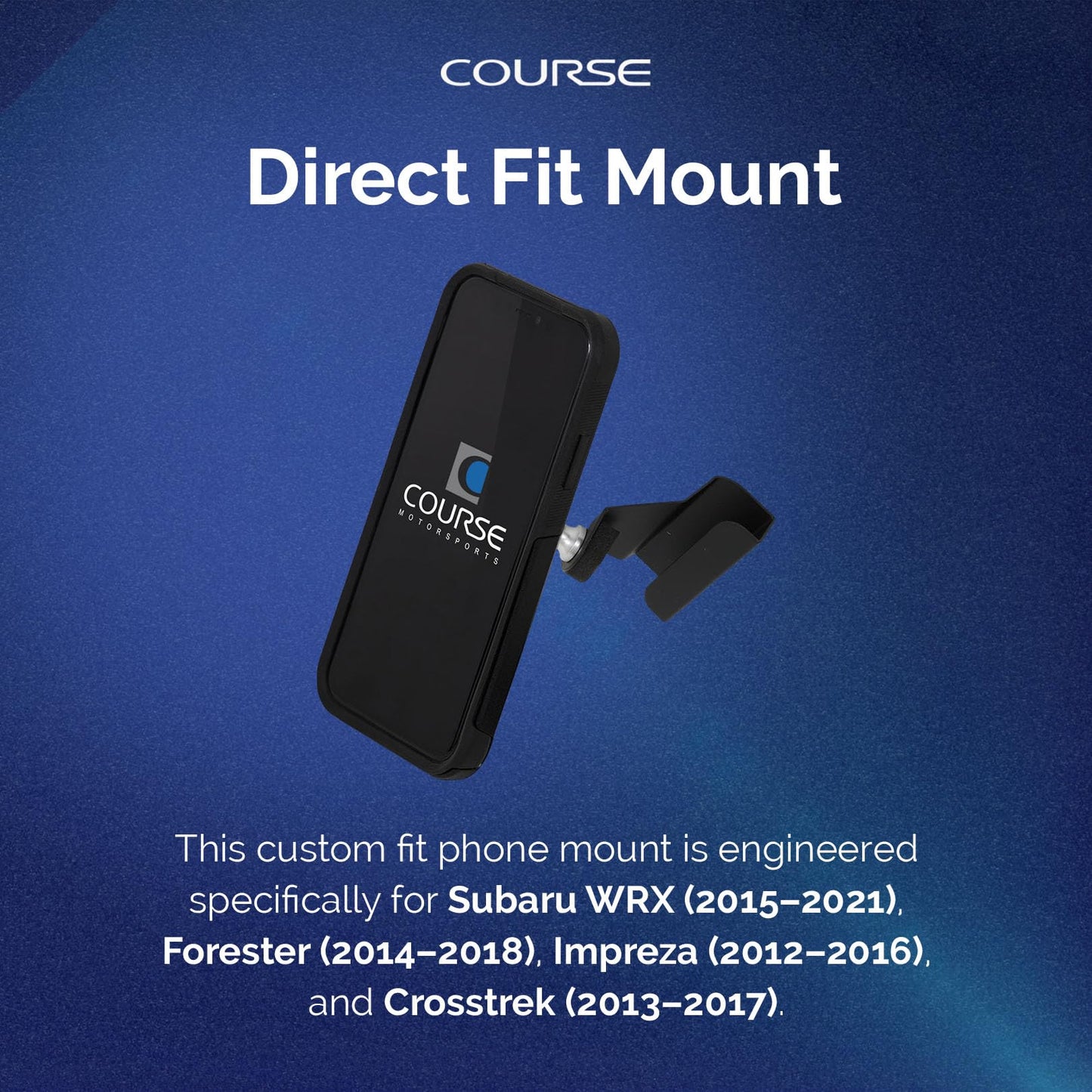 Course Motorsports Direct Fit Mount | Subaru Phone Holder | Compatible with WRX (2015-2021), Forester (2014-2018), Impreza (2012-2016), Crosstrek