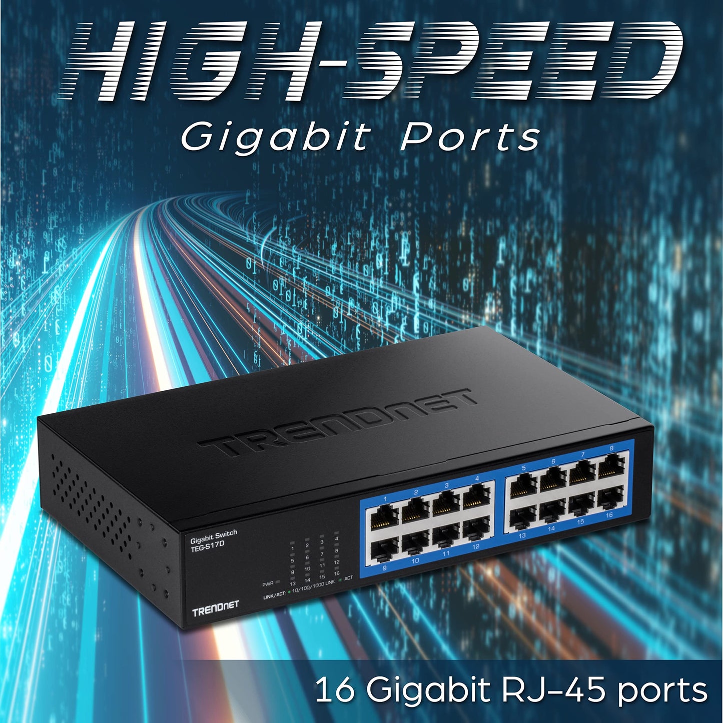 TRENDnet 16-Port Gigabit Desktop Switch, TEG-S17D, 16 x Gigabit RJ-45 Ports, 32Gbps Switching Capacity, Ethernet Splitter, NDAA & TAA Compliant