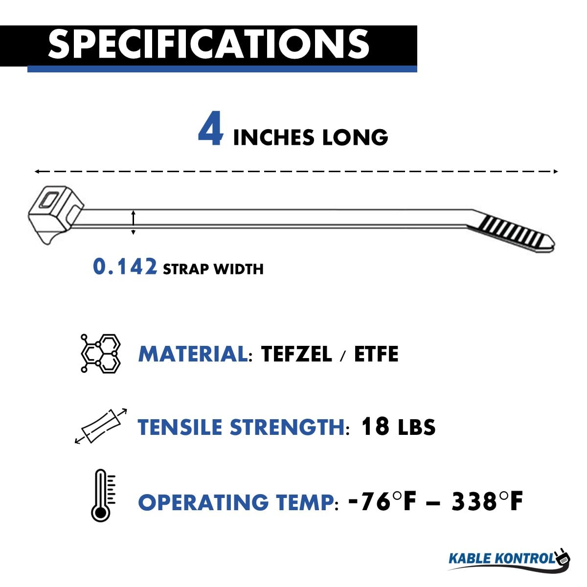 Kable Kontrol Tefzel Cable Ties ETFE, 4 Inch 100 Pcs, 18 Lbs Tensile Strength, High Temp Zip Ties UV, Chemical Resistant, Non-Corrosive, Ideal