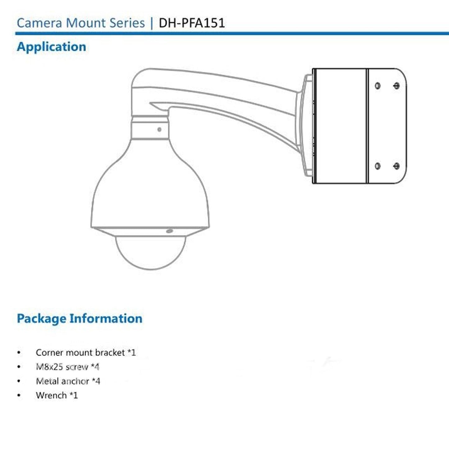 DH-PFA151 Aluminum Alloy Corner Mount Bracket PFA151 CornerMounting Brackets for Dahua Bullet and PTZ Cameras Compatible w/ AMCPFA134 AMCPFA136