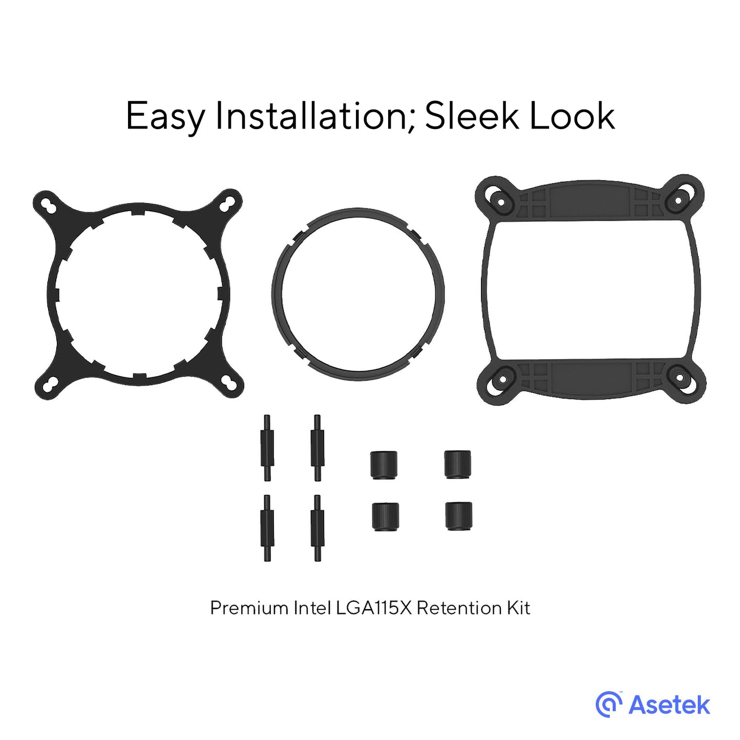 Premium Intel LGA1700 Retention Kit for Asetek-Based Liquid Coolers - Kit with Premium Finish Plus Easy Installation