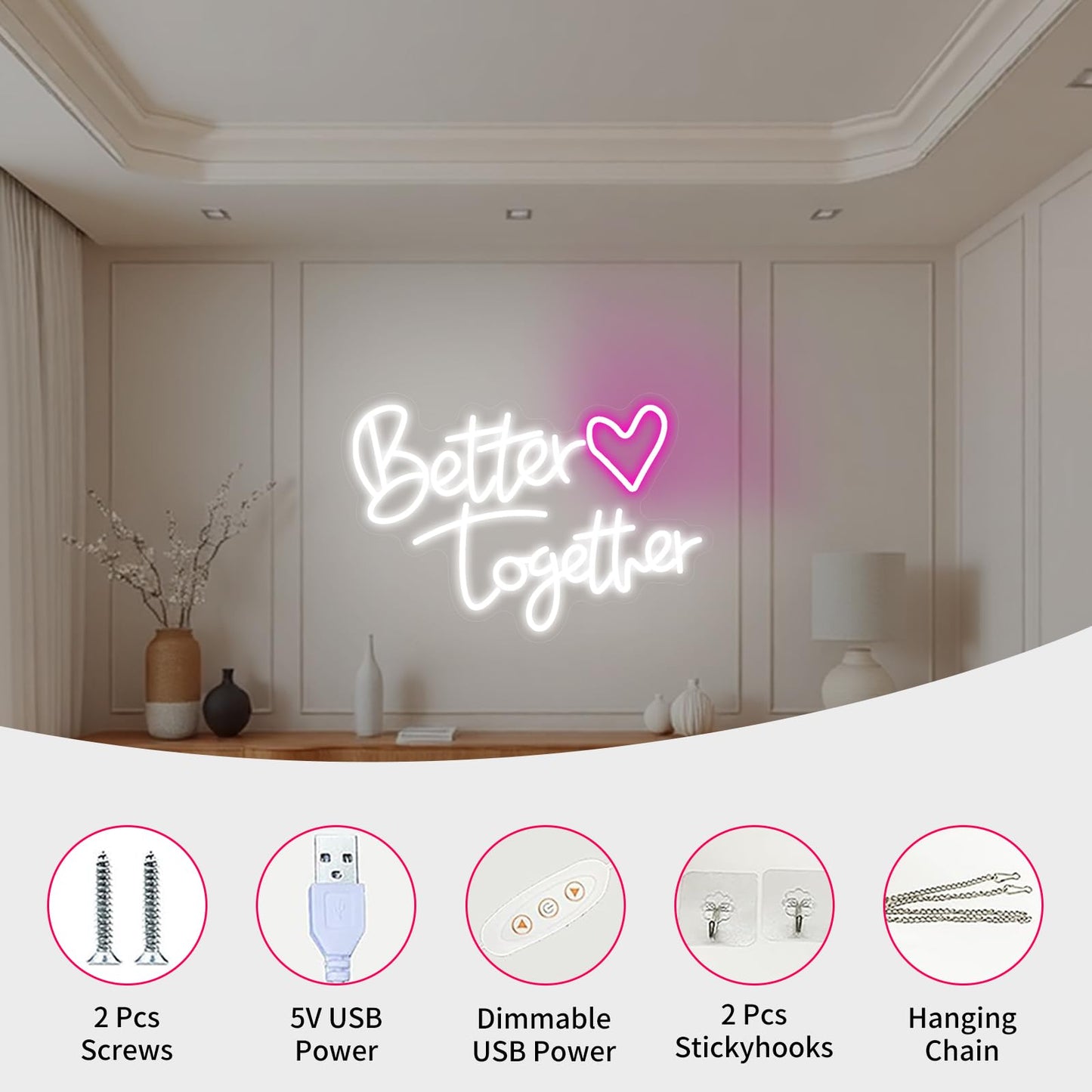 Neonawall Better Together White Letters LED Neon Sign - Dimmable USB Wall Art 10.8x15.7 Inches - Inspirational Home Decor for Living Room, Wedding