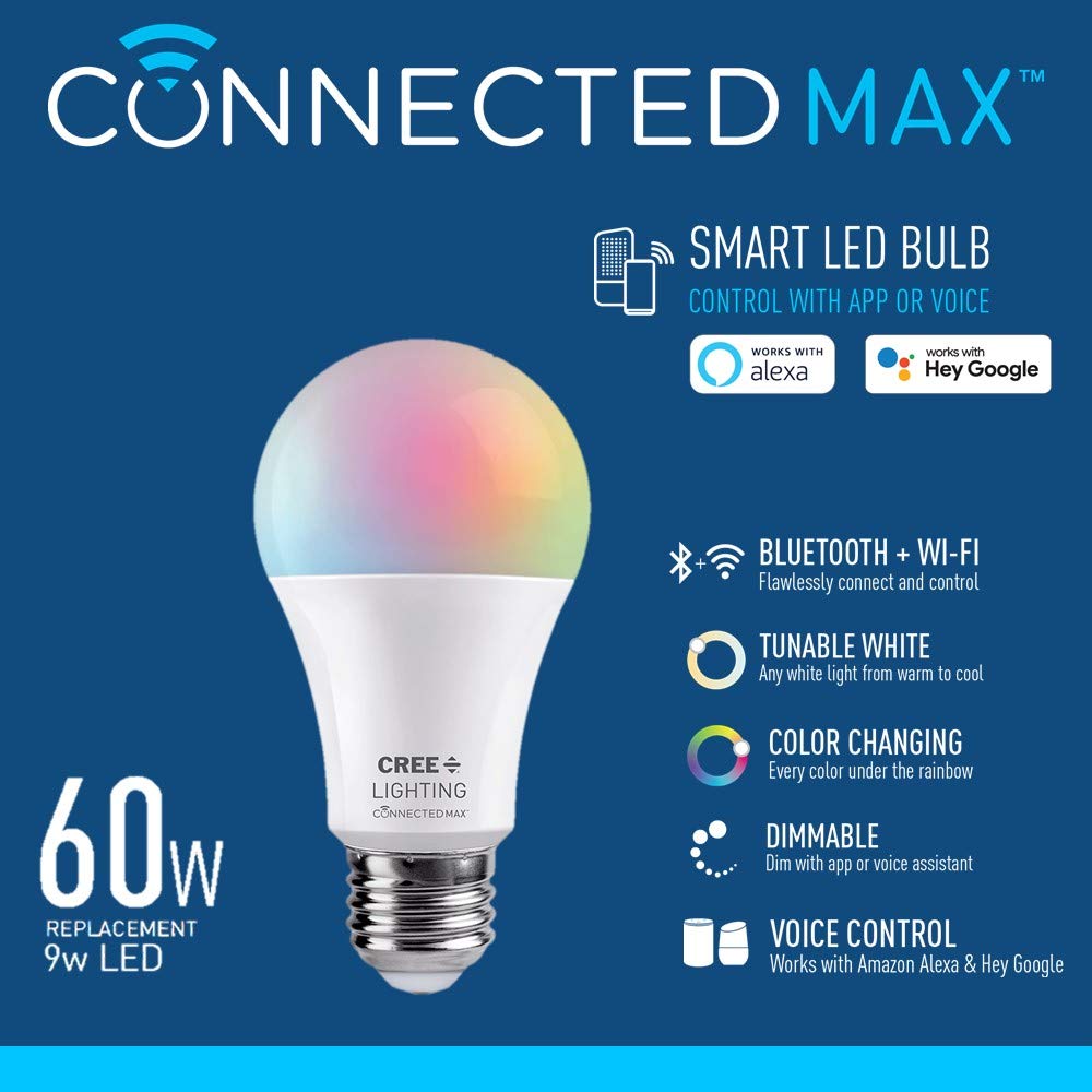 Cree Lighting Connected Max Smart Led Bulb A19 60W Tunable White + Color Changing, 2.4 Ghz, Works with Alexa and Google Home, No Hub Required