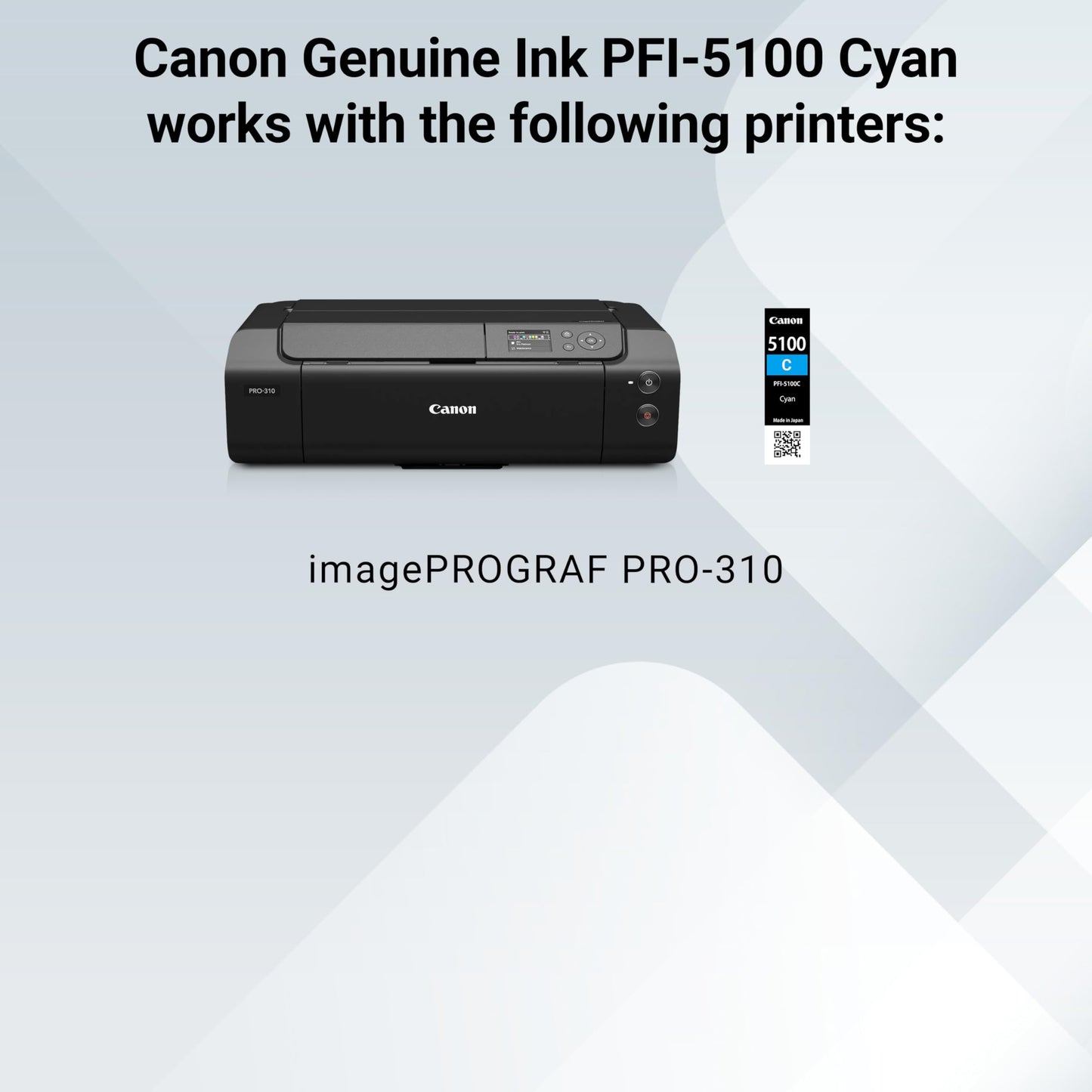 Canon PFI-5100 Genuine Cyan Ink Tank, Compatible with ImagePROGRAF PRO-310 Printers