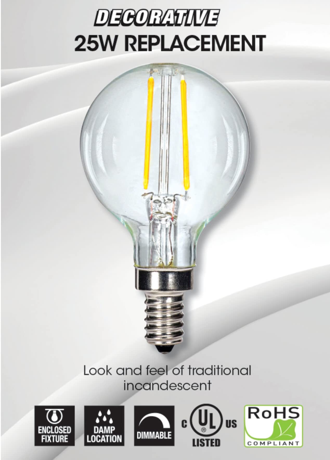 Satco 2.5 watt G16.5 LED; Clear; Candelabra Base; 2700K; 200 lumens; 120 Volts
