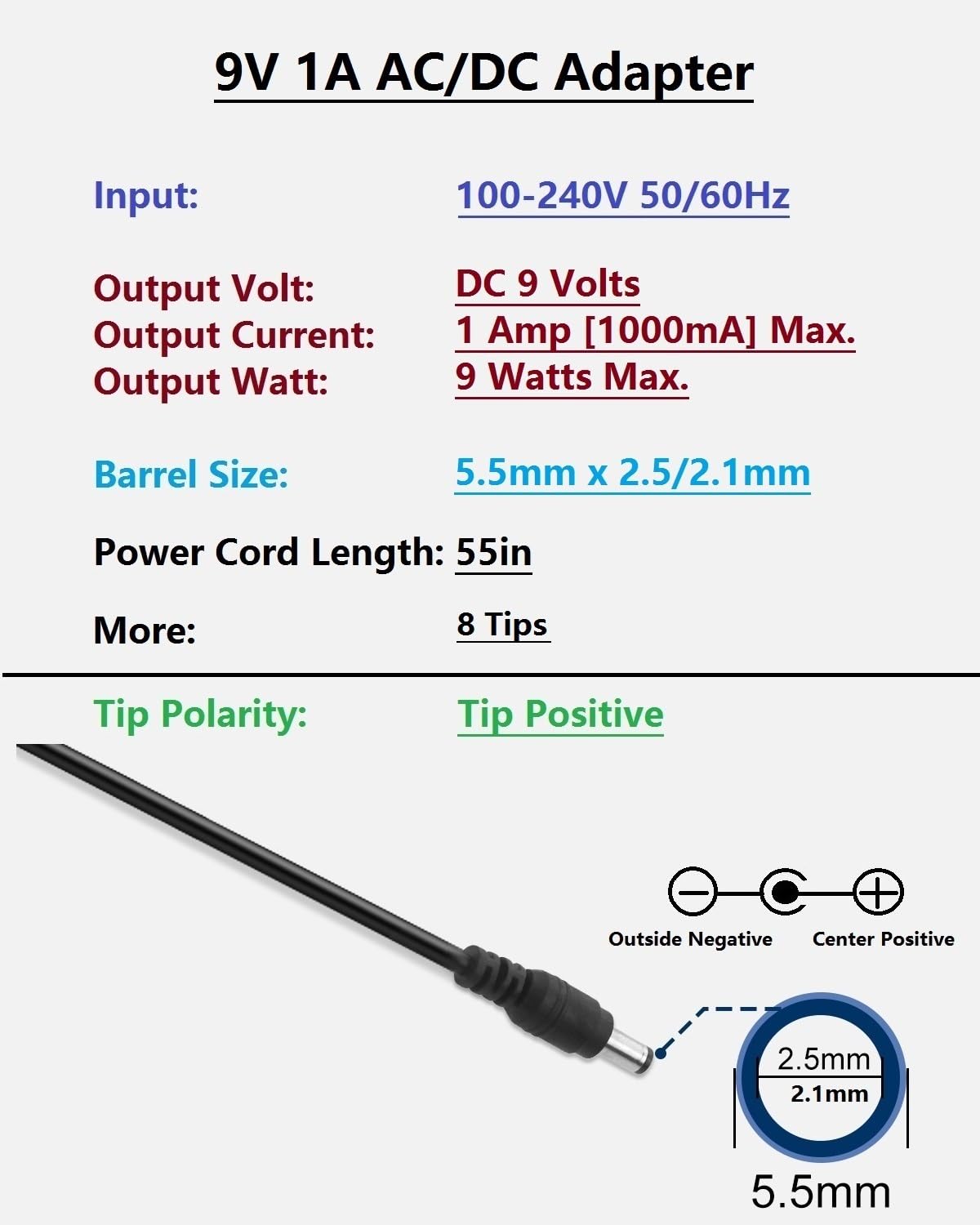 9V 1A DC Power Supply Adapter, AC 100-240V 50-60Hz to 9 Volt 1 Amp Transformer, DC 9V Power Cord with 【5.5 x 2.5mm / 2.1mm Barrel Plug Tip Positive】