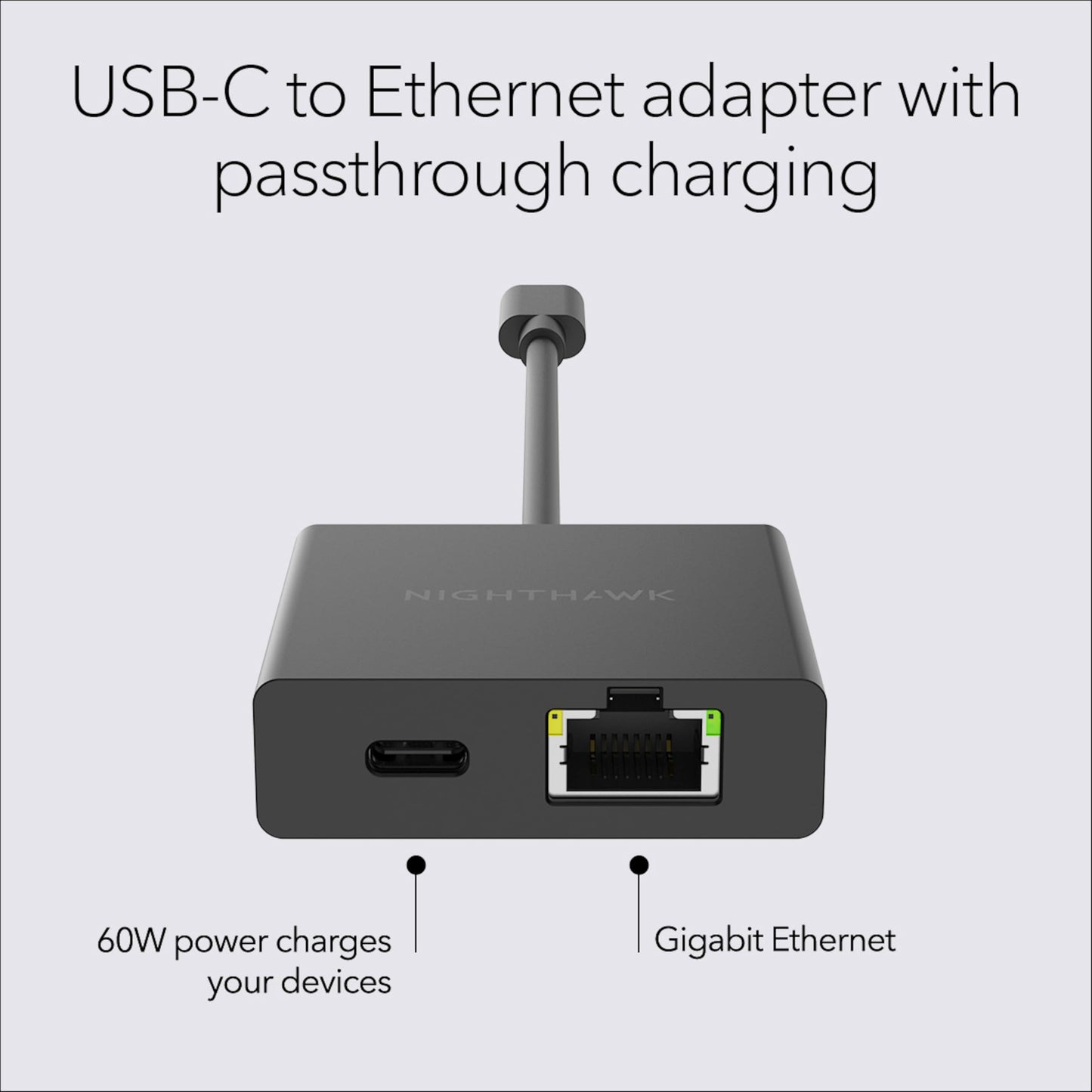 NETGEAR Nighthawk USB-C to Ethernet Adapter with 60W Passthrough Charging (USB2ETH) - Fast Wired Gigabit Ethernet - Universally Compatible