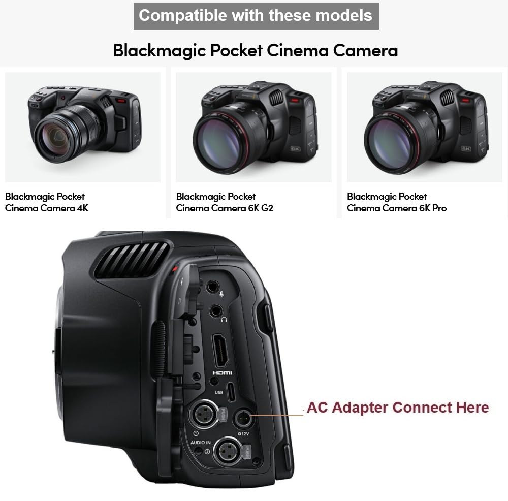 Power Supply AC Adapter Compatible with Blackmagic Design Pyxis 6K and Pyxis 12K Cinema and BMPCC Pocket Cinema Camera 4K, 6K and 6K G2 and 6K Pro
