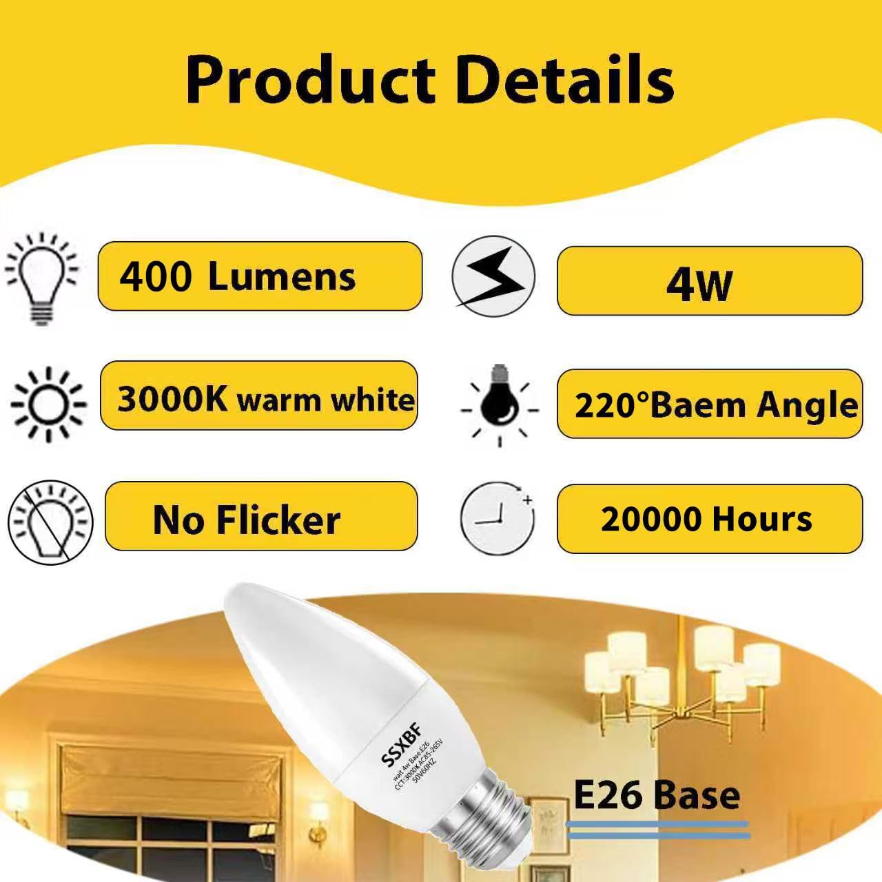 SSXBF E26 LED Candelabra Light Bulbs 40W Equivalent, Warm White 3000K 400 Lumen Chandelier Bulbs,AC85-240V 4W B11 Candle Base, Pack of 4