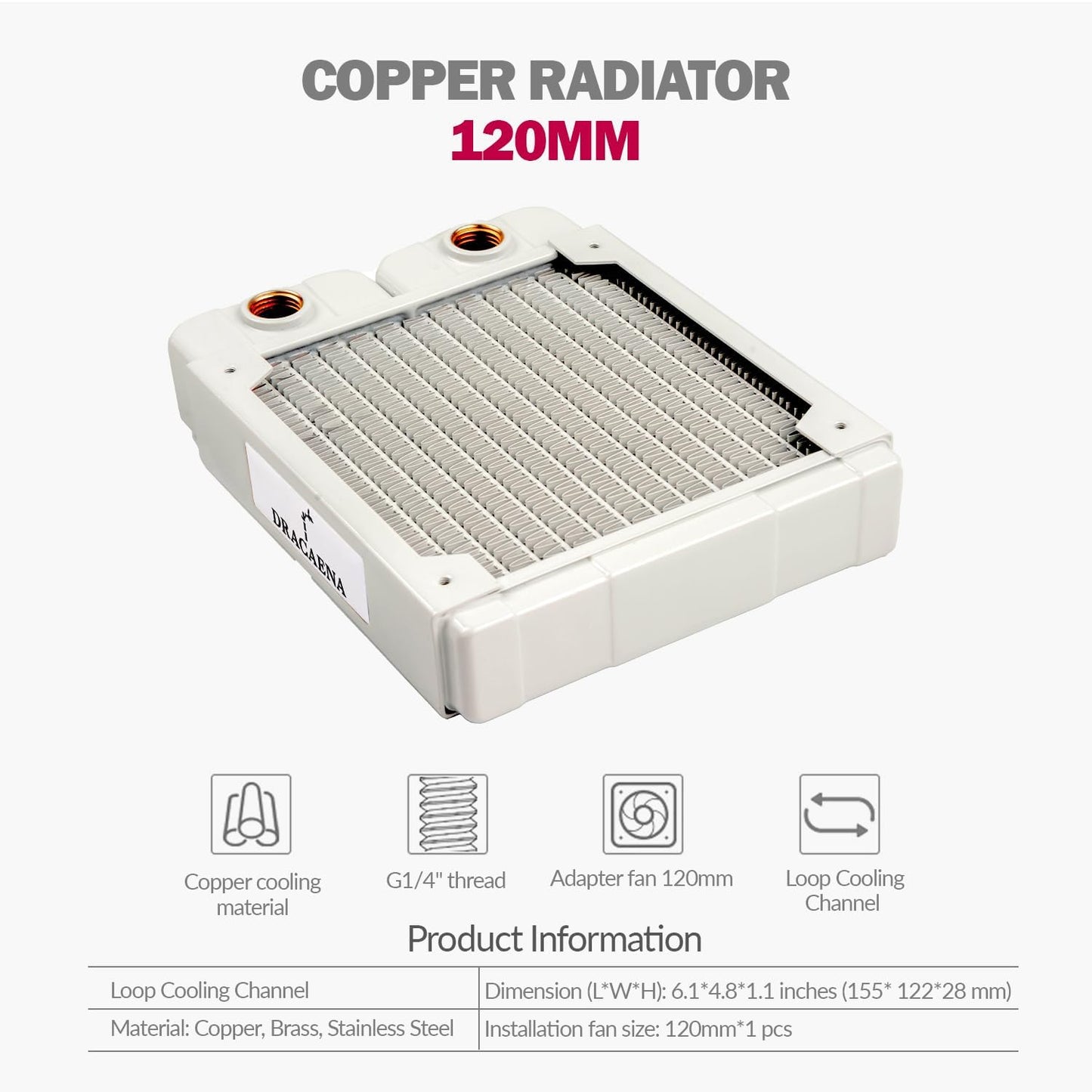 Dracaena.io 120mm Copper PC Radiator for Custom Water Cooling Loop, 28mm Thick, 1x120mm Fan Mount, Dual G1/4 Thread Ports, Liquid Cooling Radiator